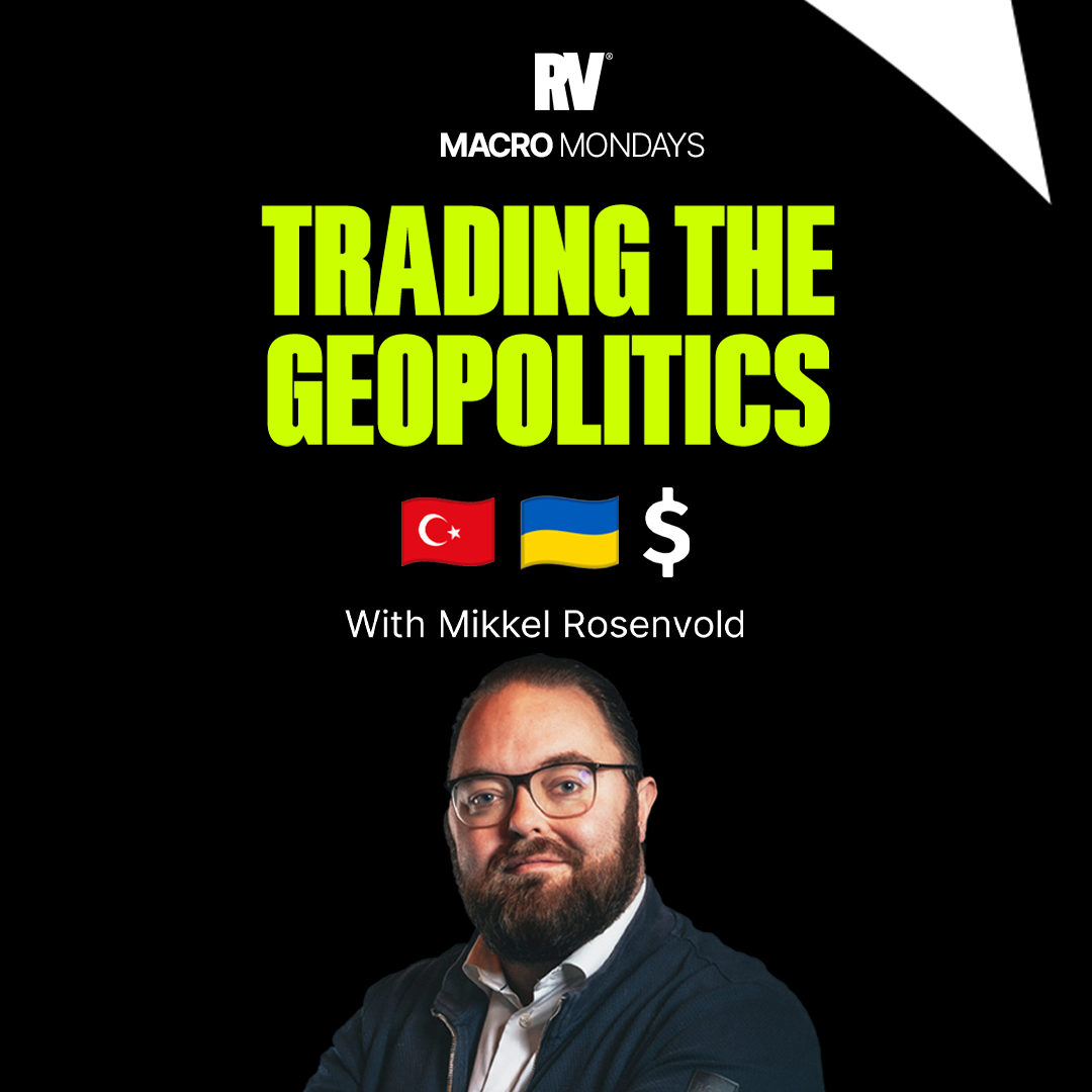 How to Trade the Geopolitical Firehose: Ukraine, Turkey and Tariffs! | Macro Monday ft. Mikkel Rosenvold