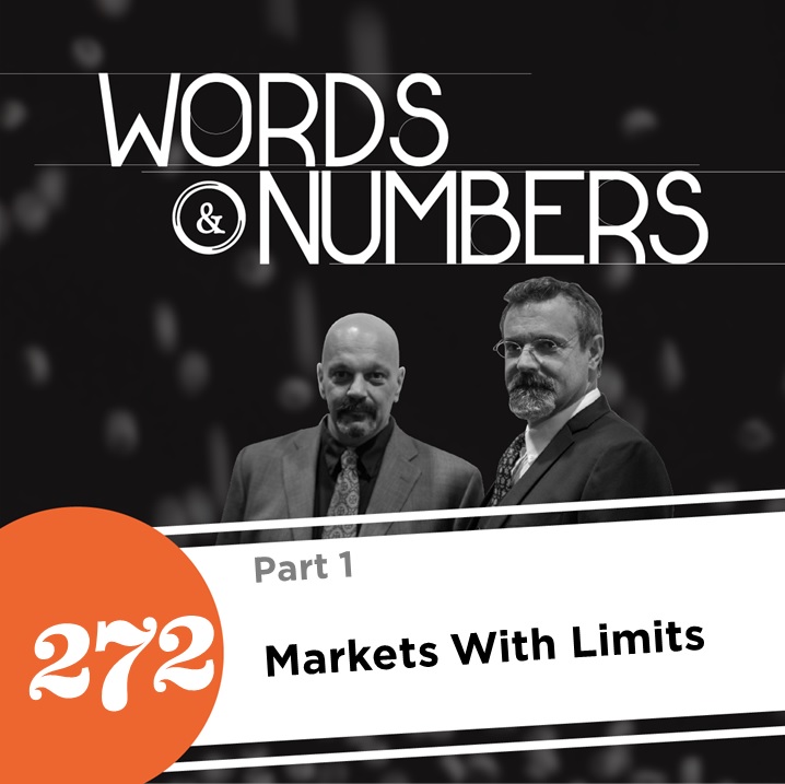 Episode 272: Markets With Limits, Pt. 1