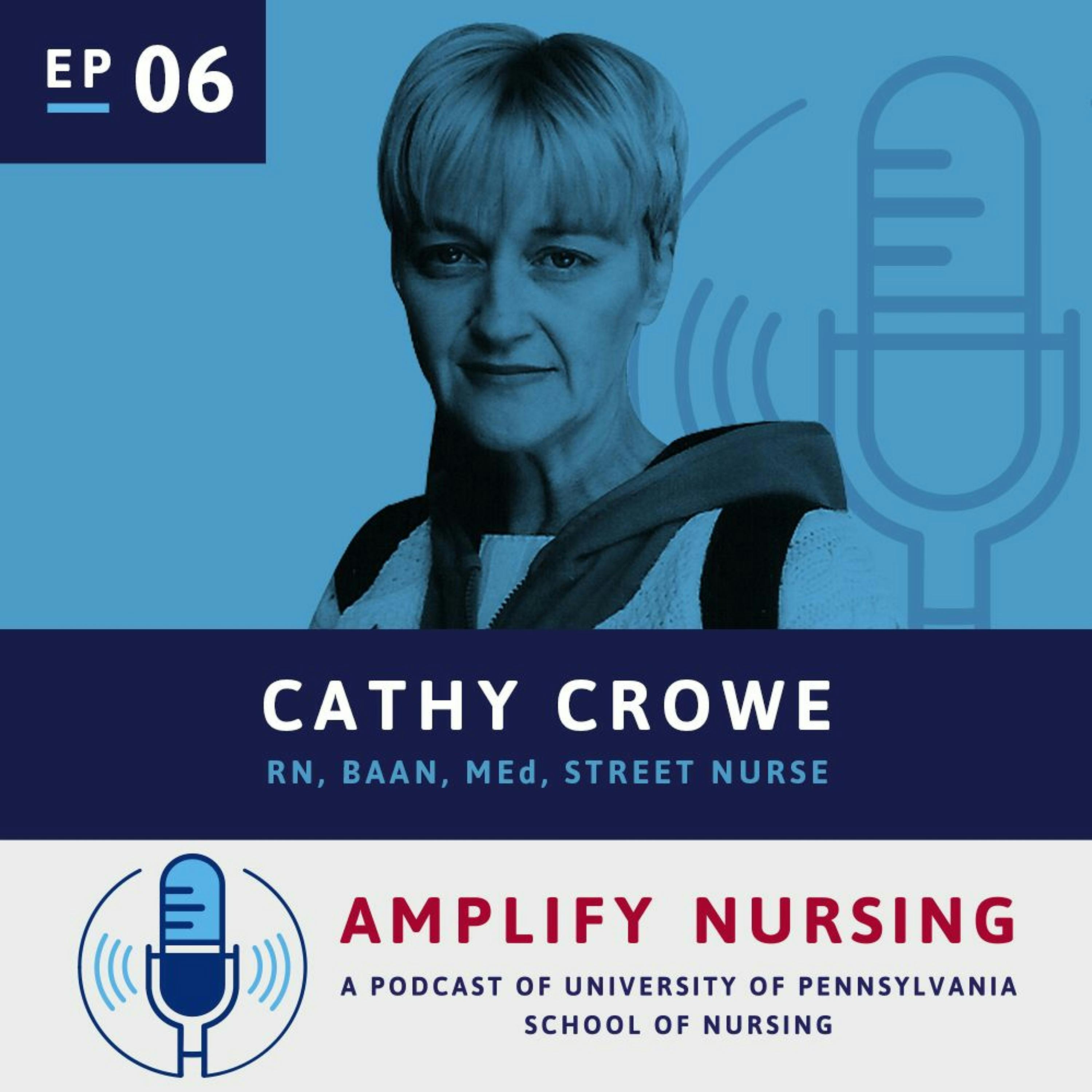 AmplifyNursing: Season 1 Episode 06: Cathy Crowe