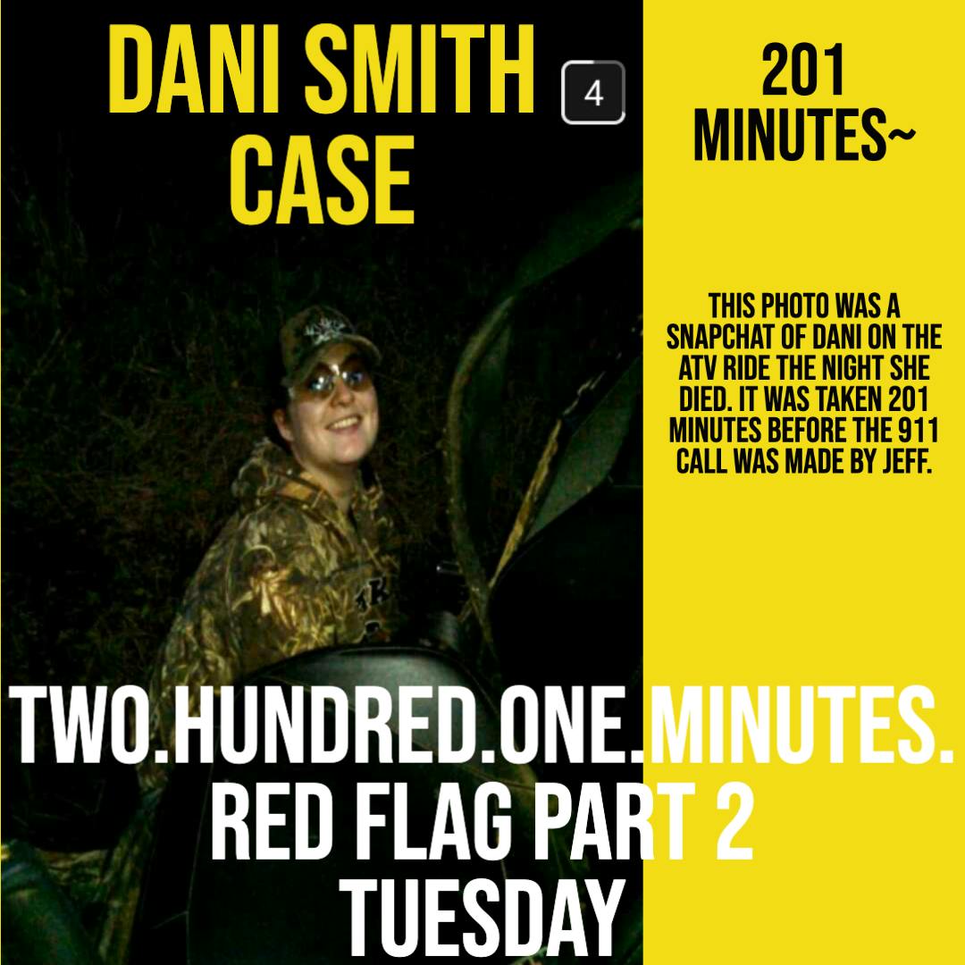 DANI SMITH CASE~”RED FLAGS” Second Part