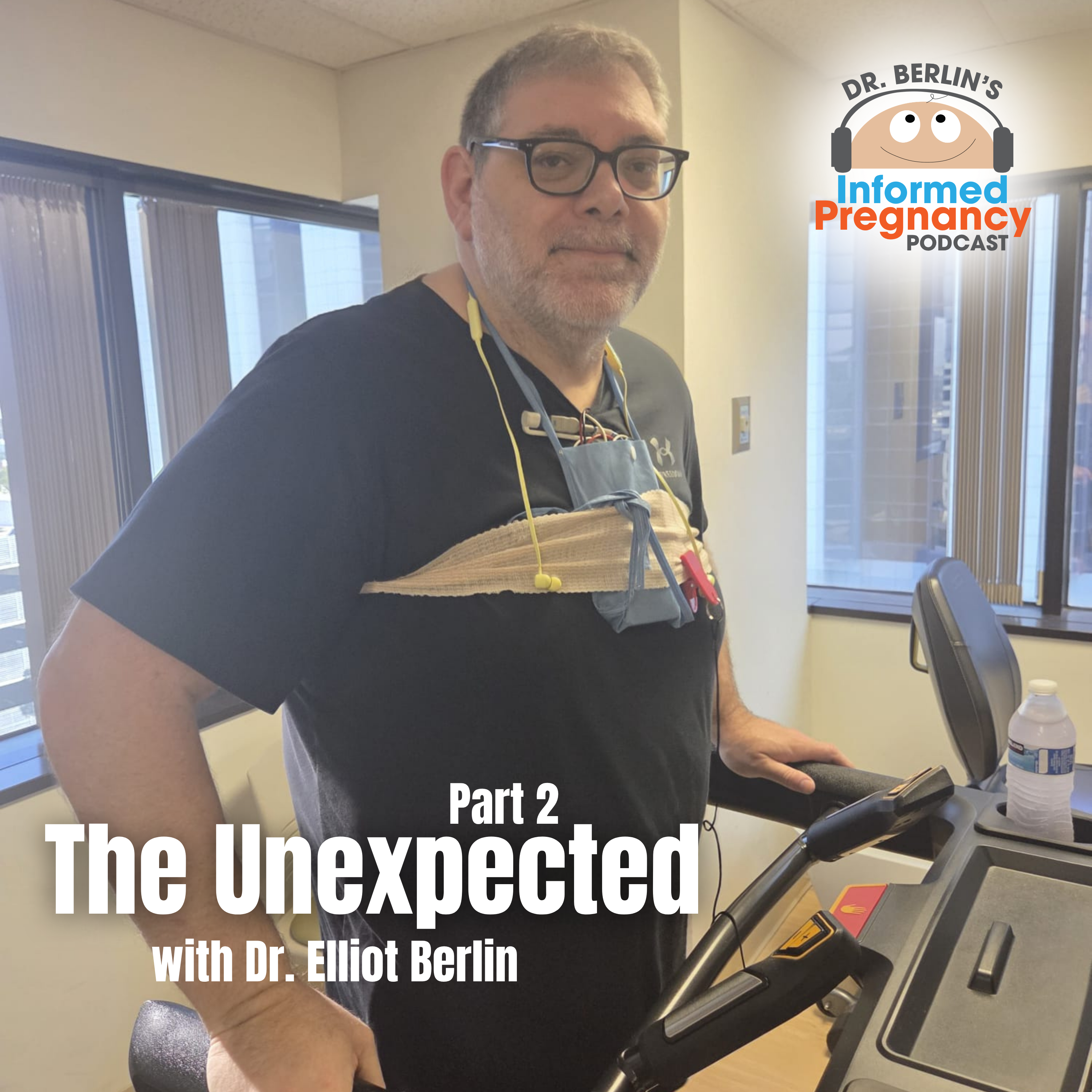 Ep. 500 The Unexpected with Dr. Elliot Berlin Part 2 episode artwork