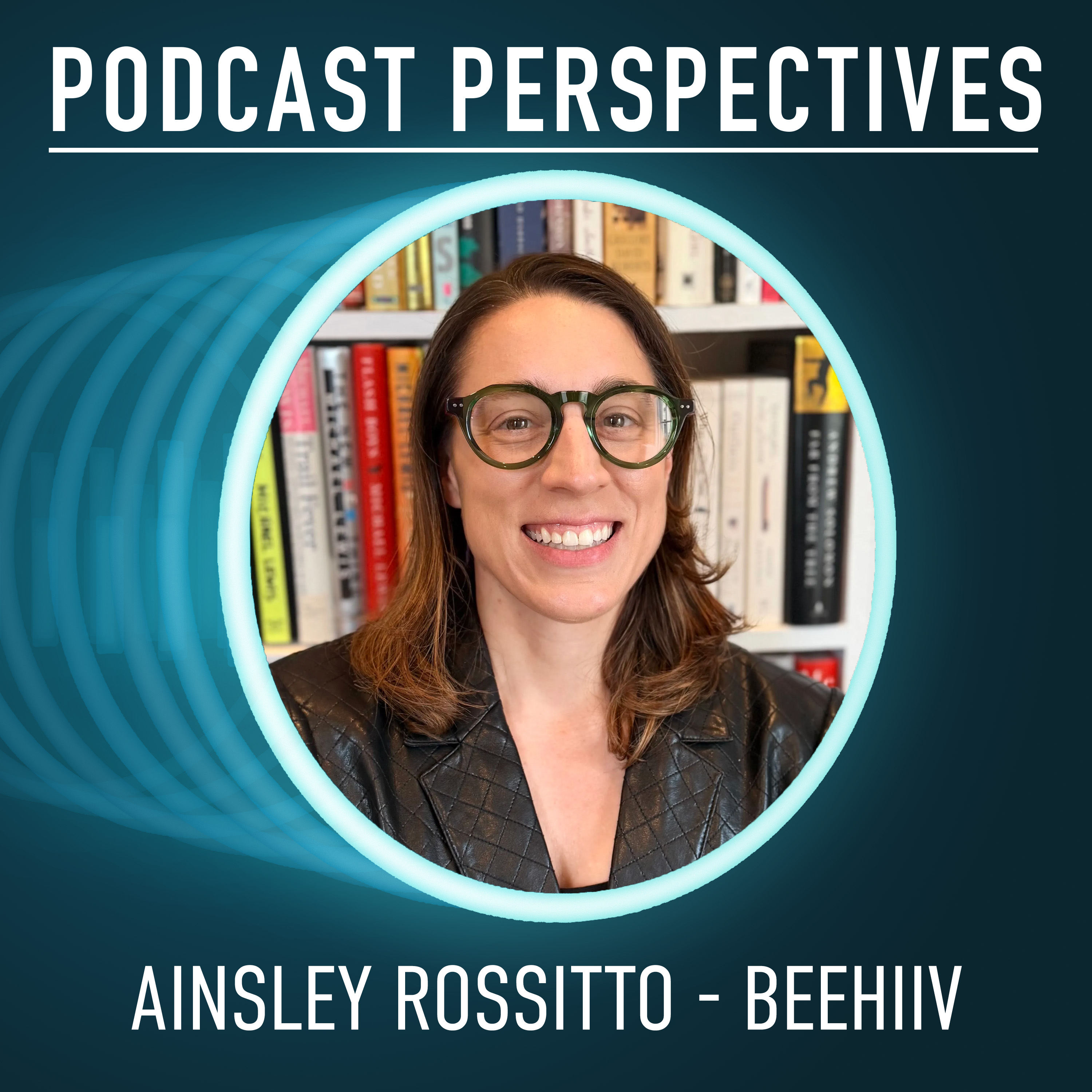 Why Beehiiv is Betting on Podcasts with Ainsley Rossitto