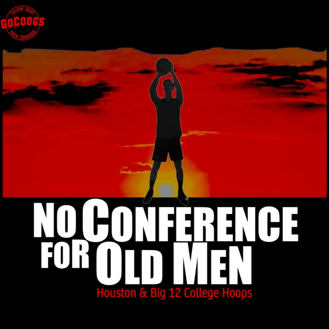 GoCoogs: No Conference for Old Men #14