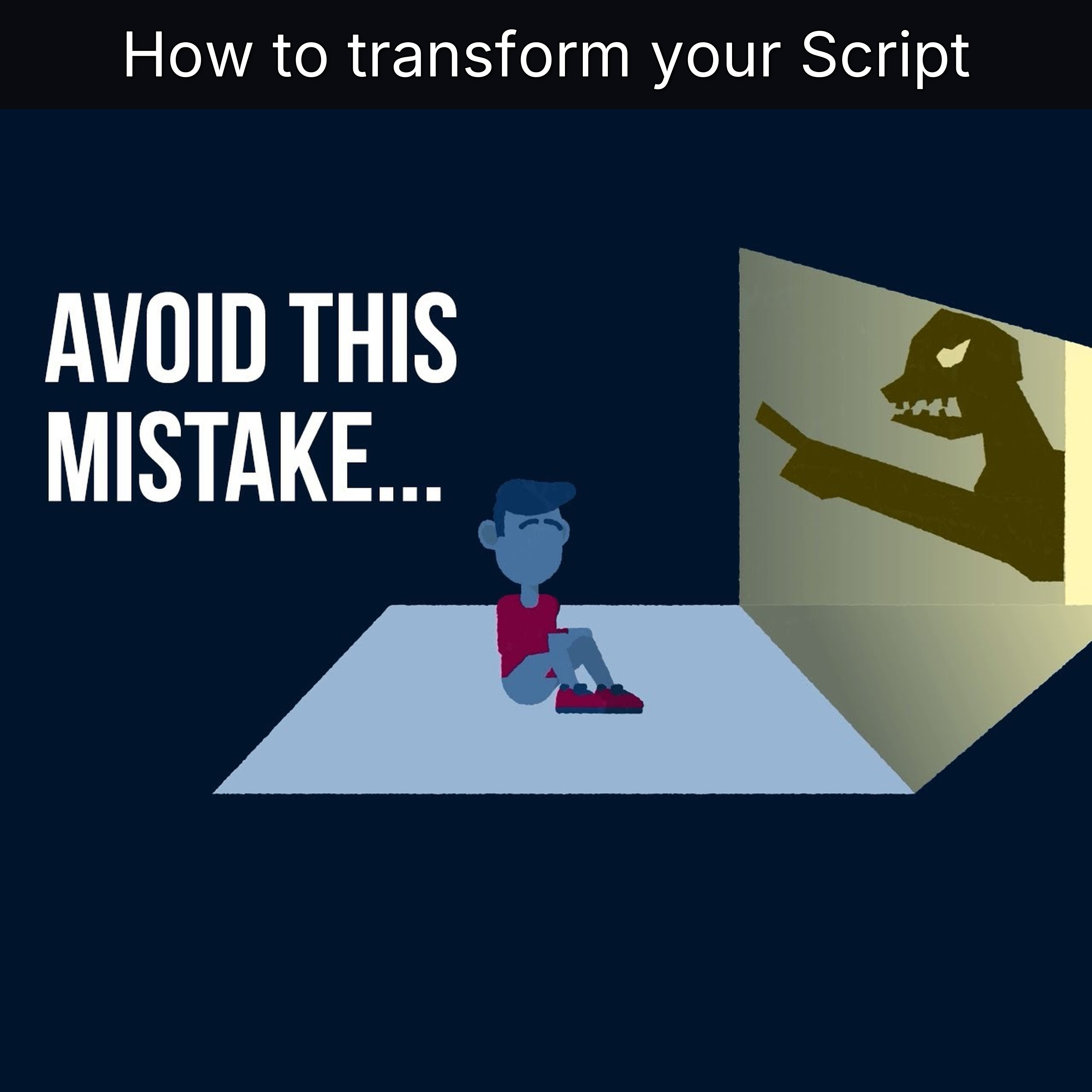 How to transform your Script