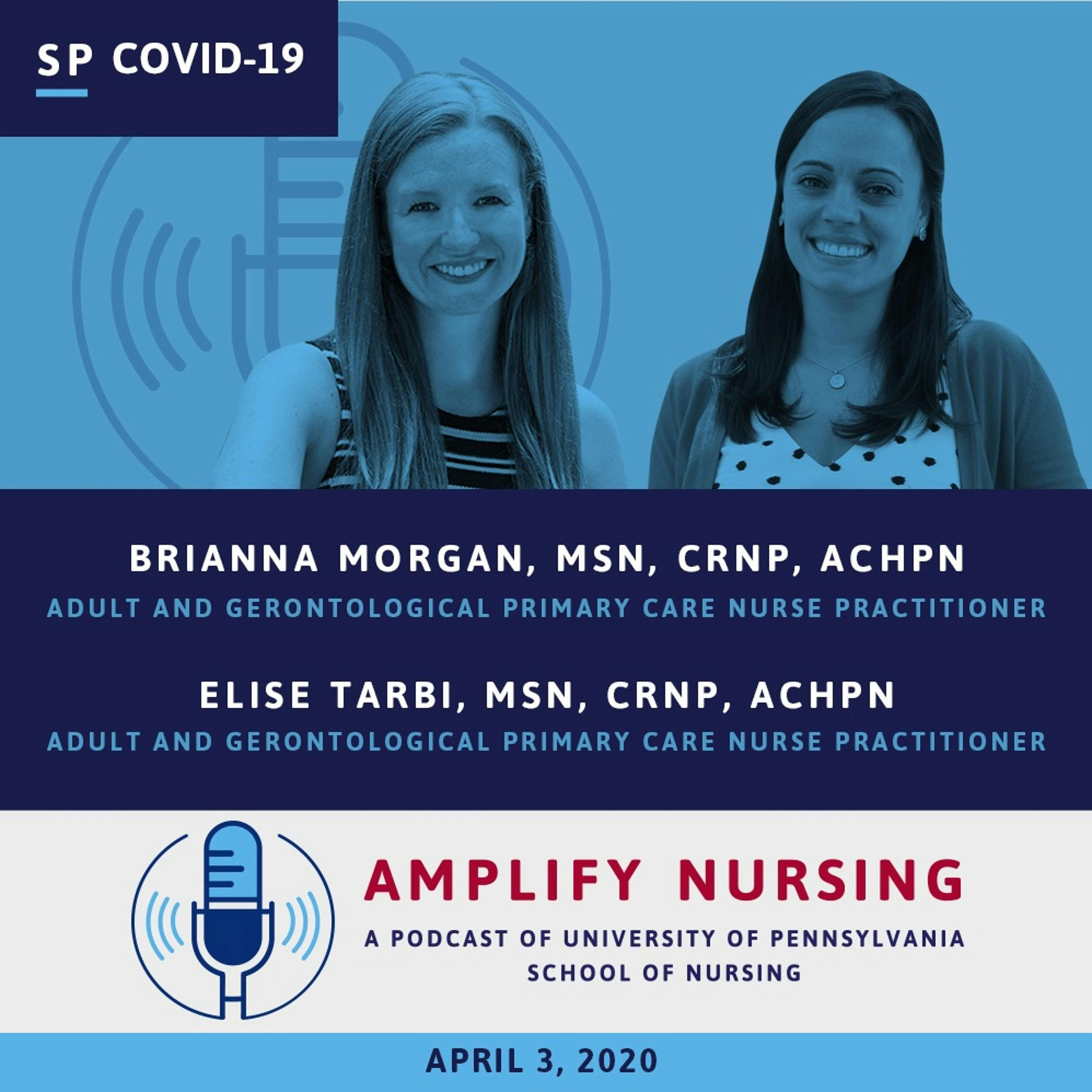 Amplify Nursing Special Episode: Coronavirus 4: Elise Tarbi and Brianna Morgan