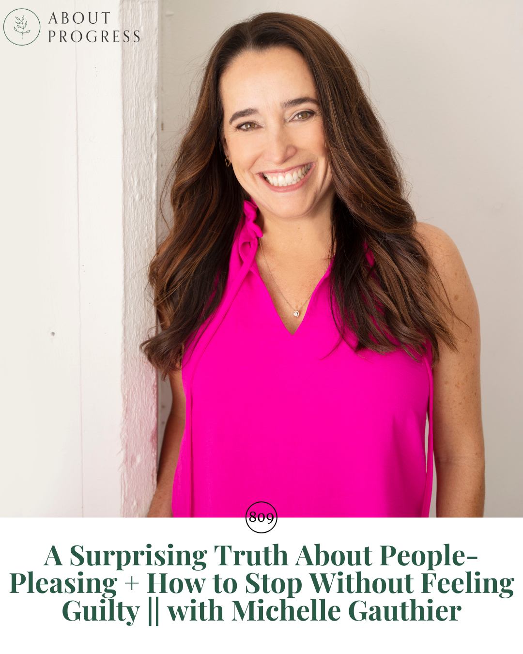 A Surprising Truth About People-Pleasing + How to Stop Without Feeling Guilty || with Michelle Gauthier episode artwork