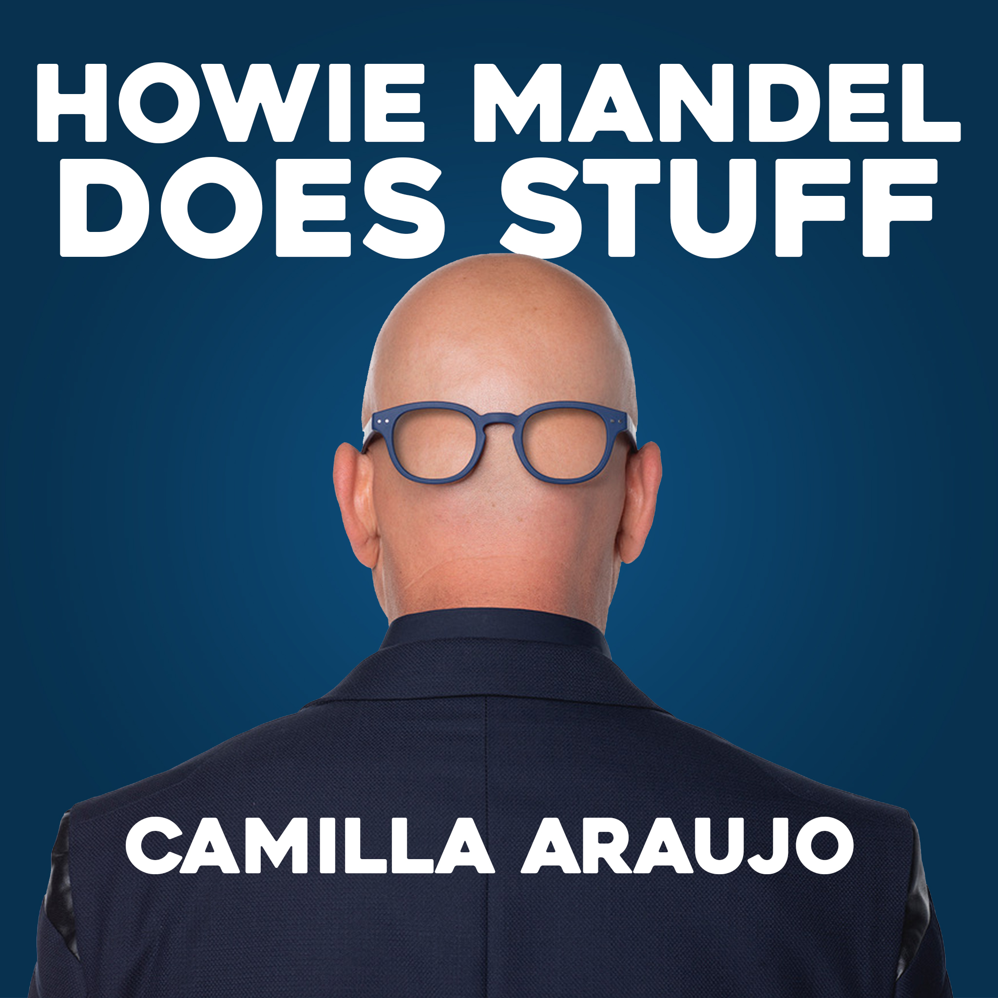 Howie Wants to Clock It with Camilla Araujo