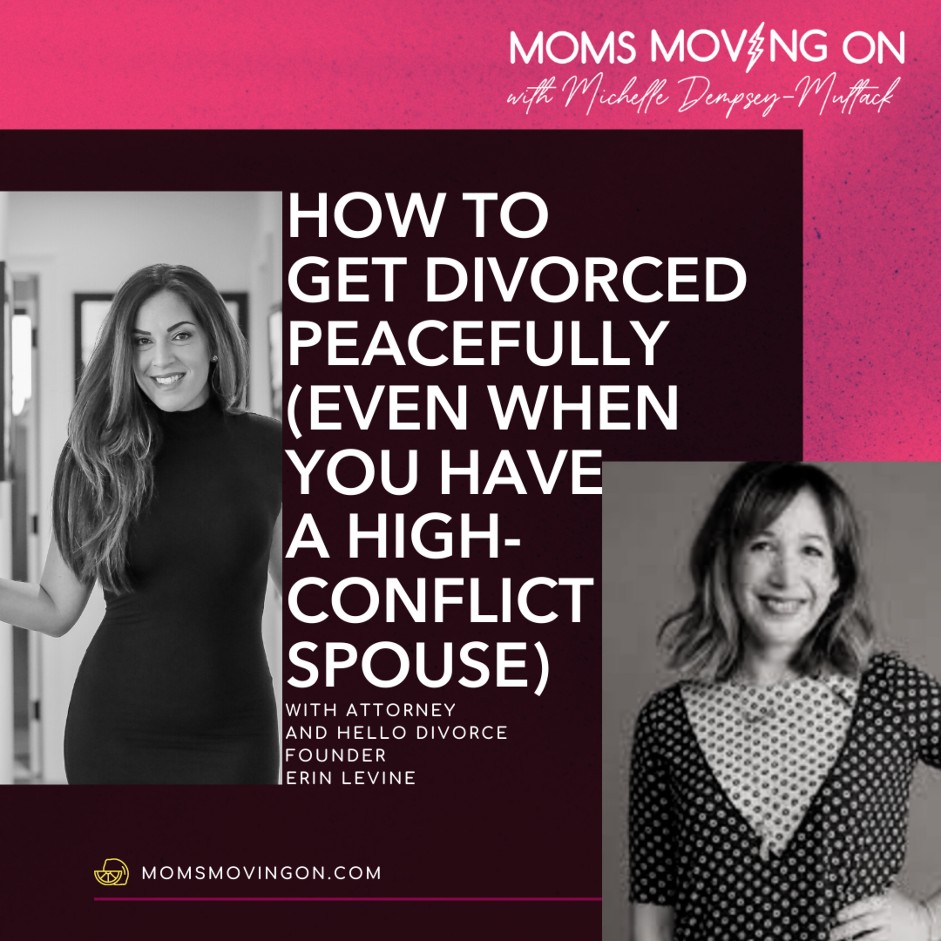 The Moving On Method® Podcast