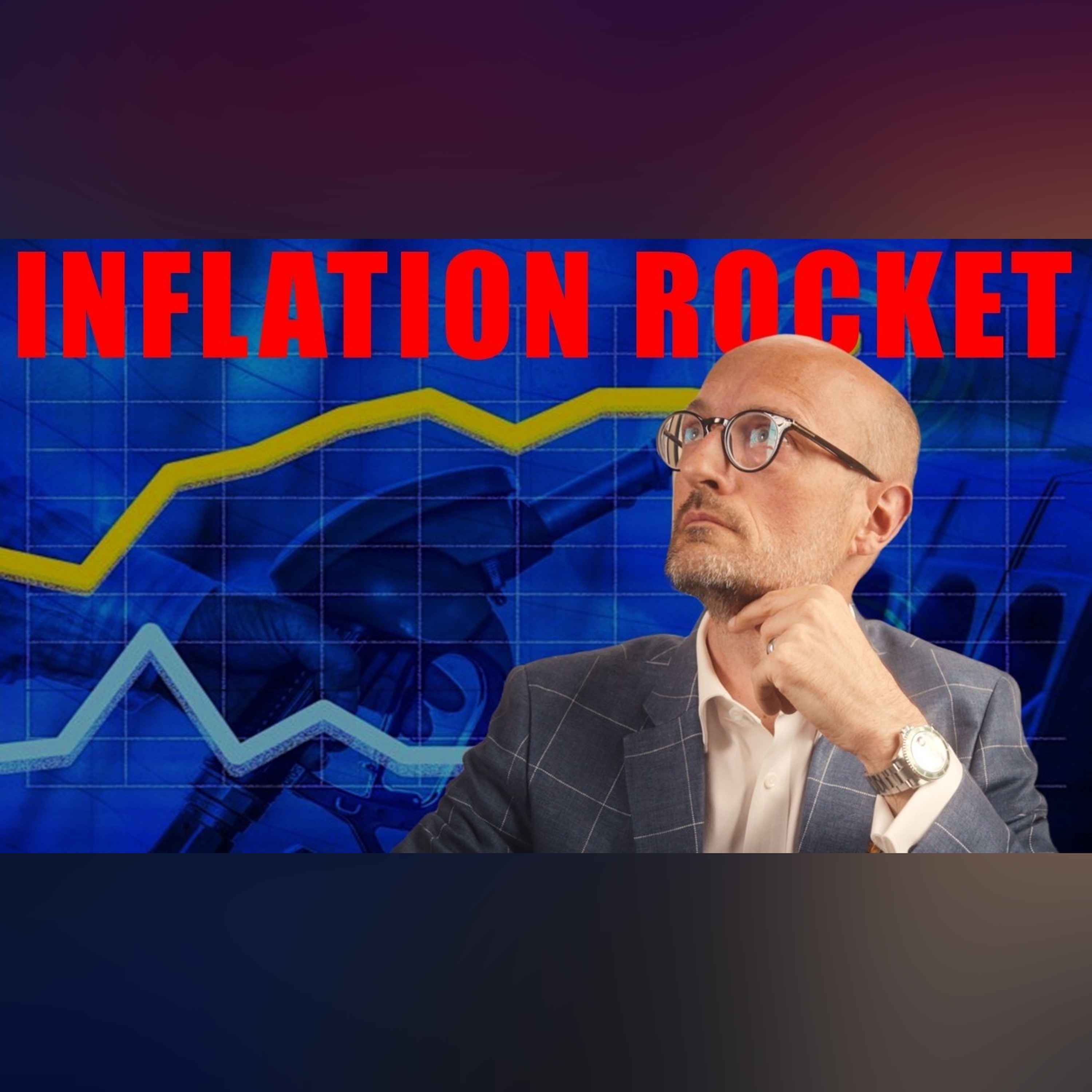 Is Inflation About to Get Much Worse? episode artwork