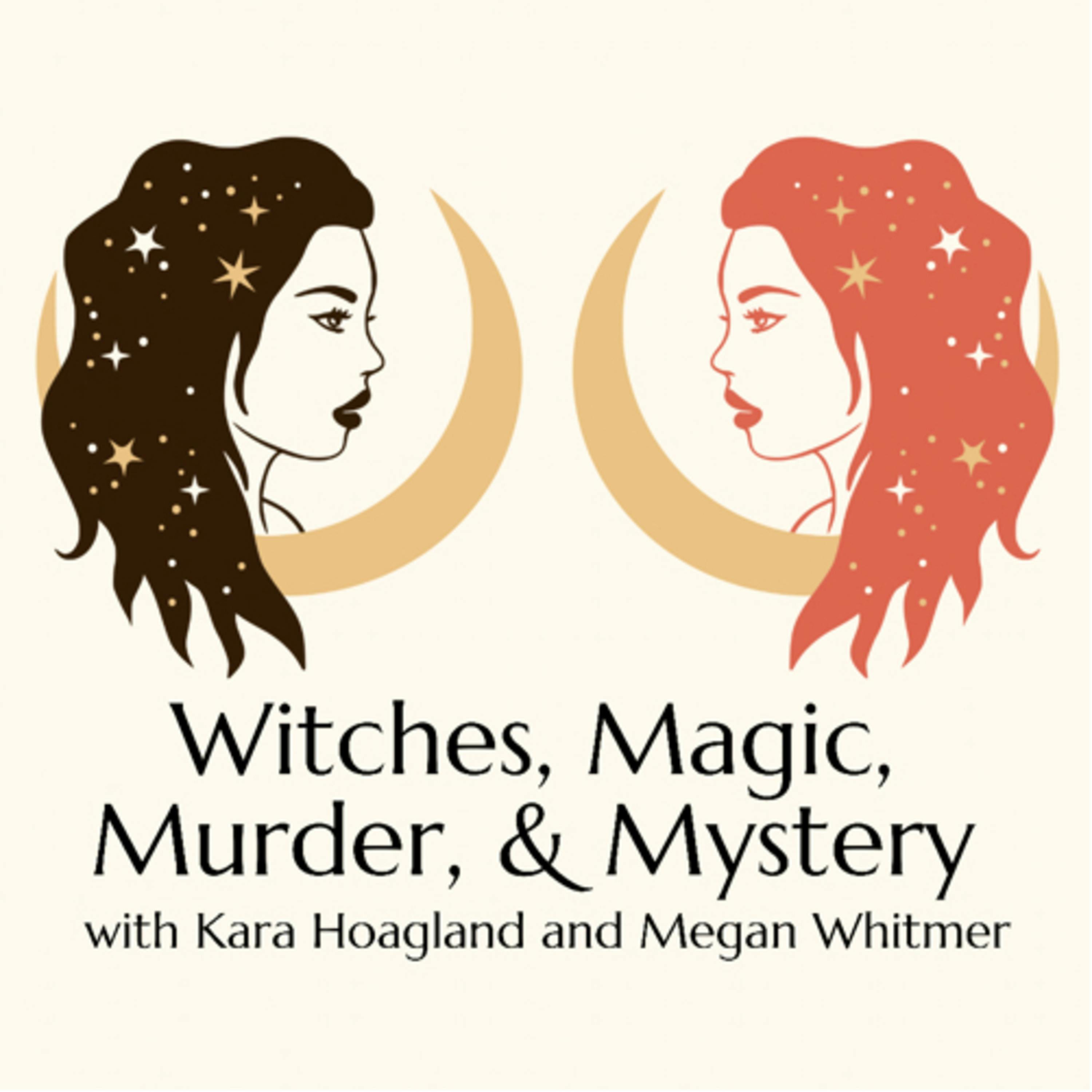 207. WITCH: A Tale of Two Sarahs