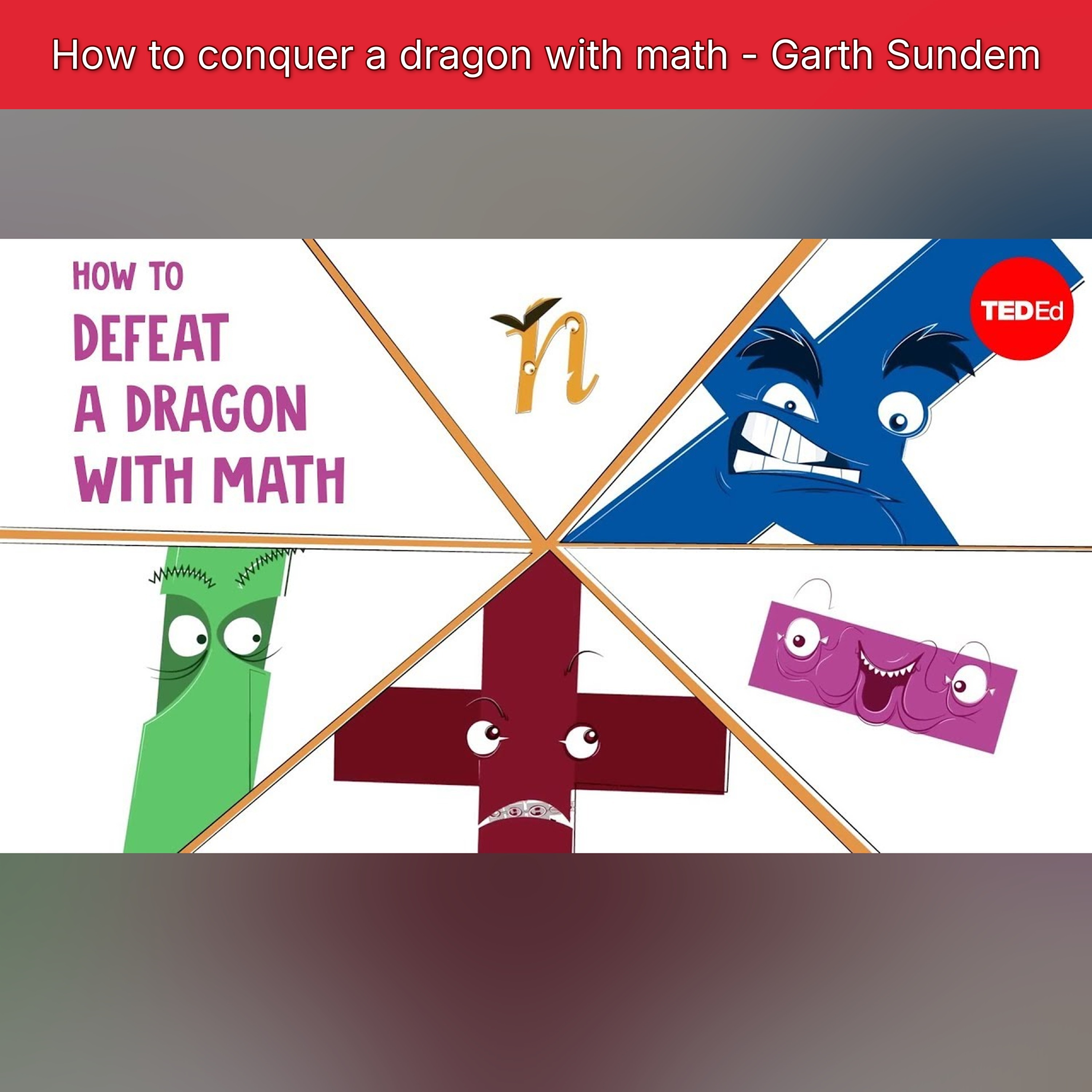 How to conquer a dragon with math - Garth Sundem episode artwork