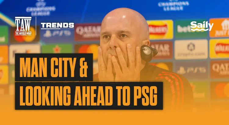 Man City & Look Ahead To PSG: The Trends episode artwork