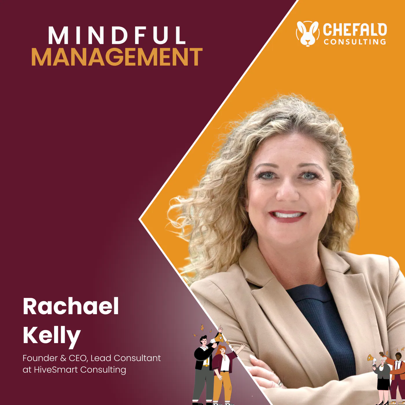 The Key Strategies That Make “The Good Stuff” Come Out In The Workplace with Rachael Kelly