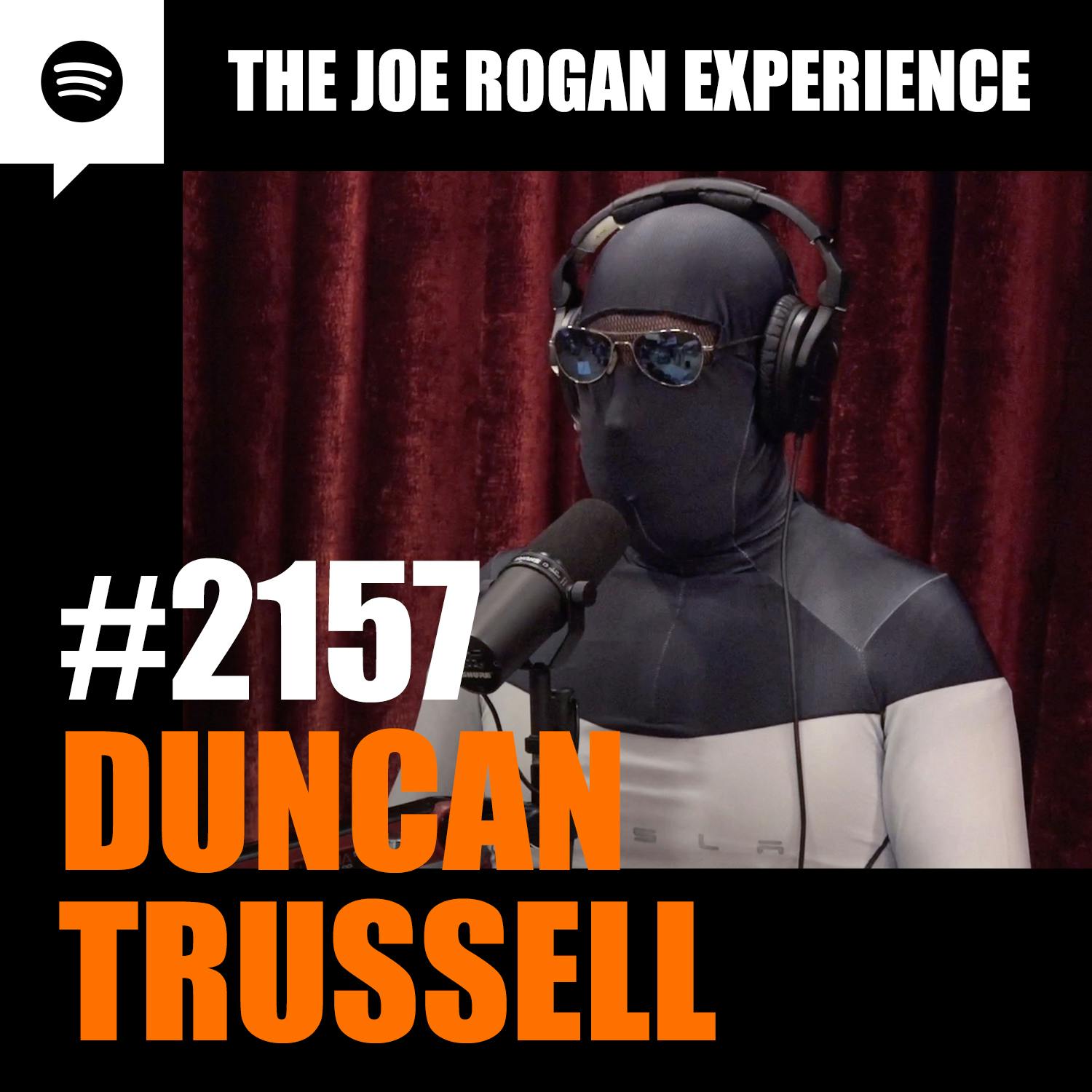 #2157 - Duncan Trussell