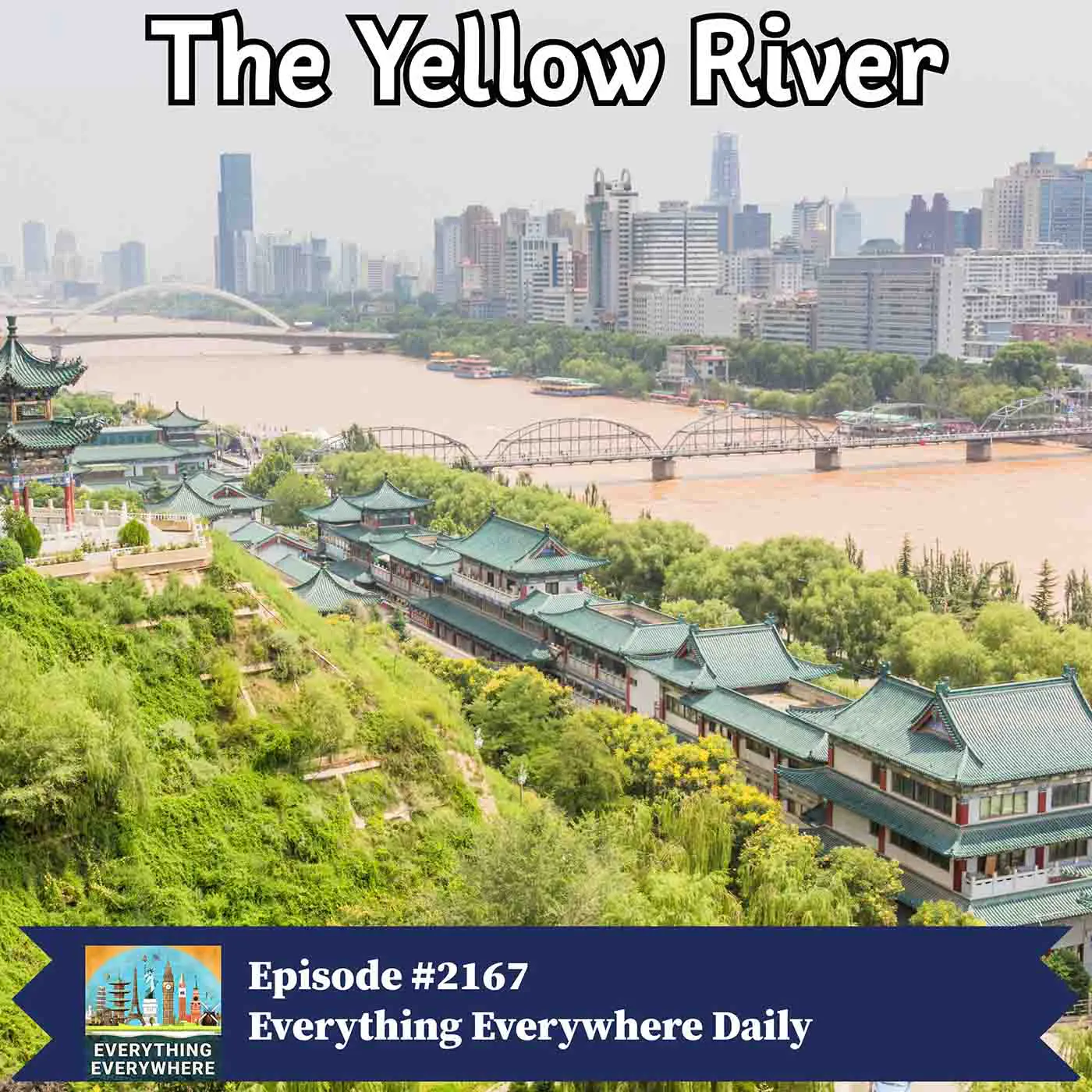Yellow River: The Cradle of Chinese Civilization episode artwork