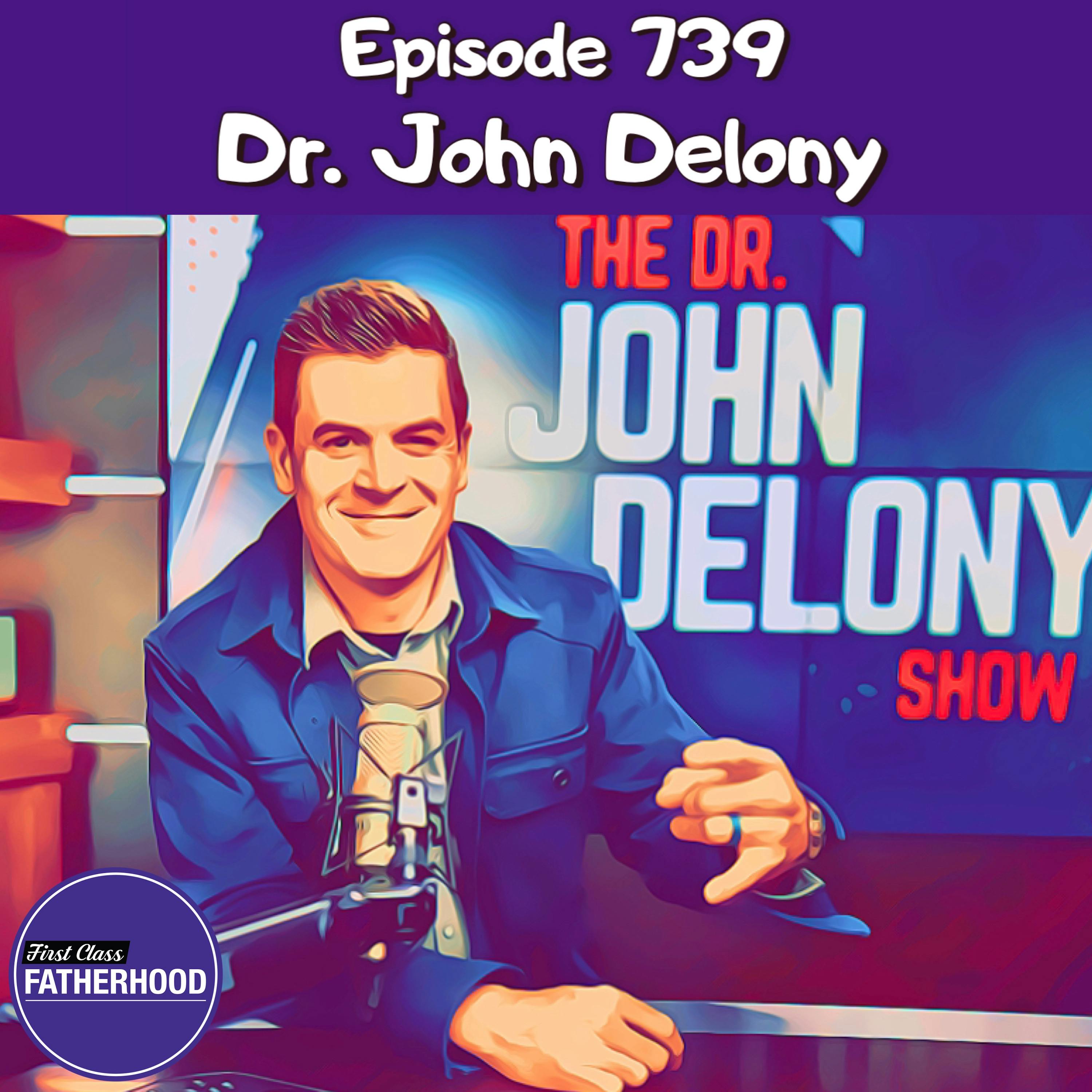 #739 Dr. John Delony