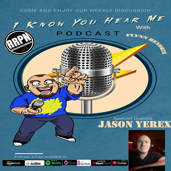 I Know You Hear Me! With Flynn Hendrix