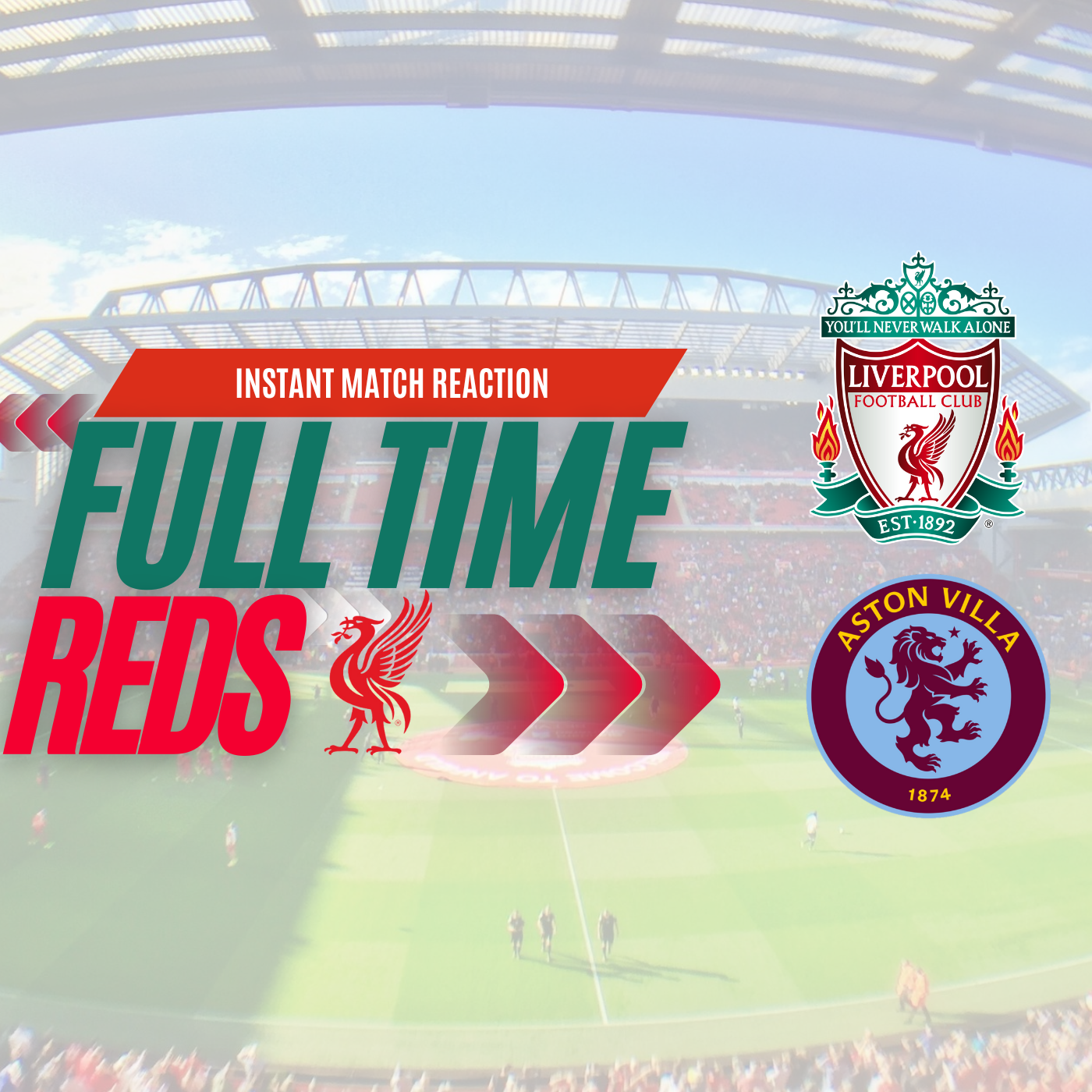 Liverpool 3  Aston Villa 0 Live | Instant Match Reaction | Full Time Reds episode artwork