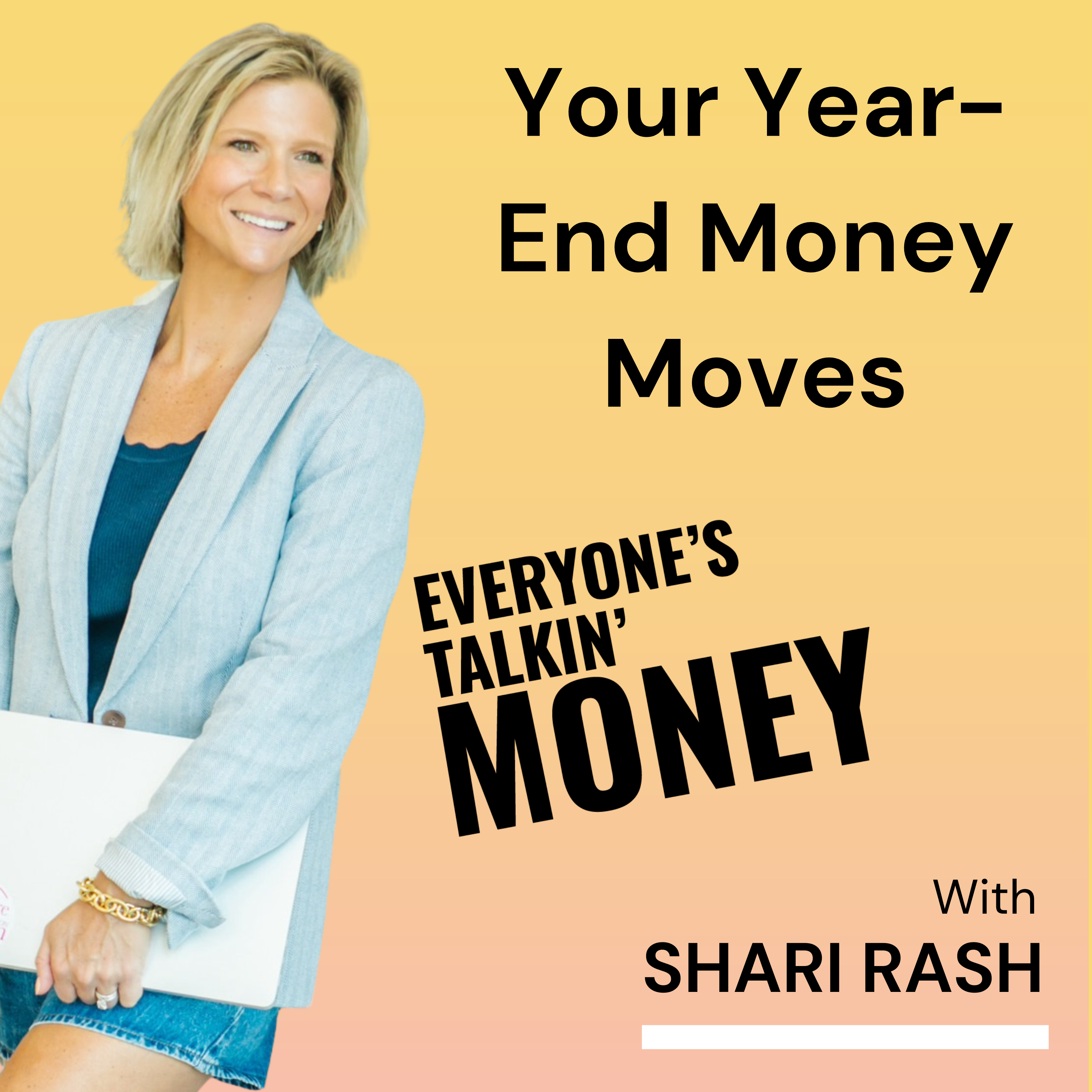 Smart Money Moves Before Year-End Part 1 - The Big Picture: Your Year-End Money Checkup