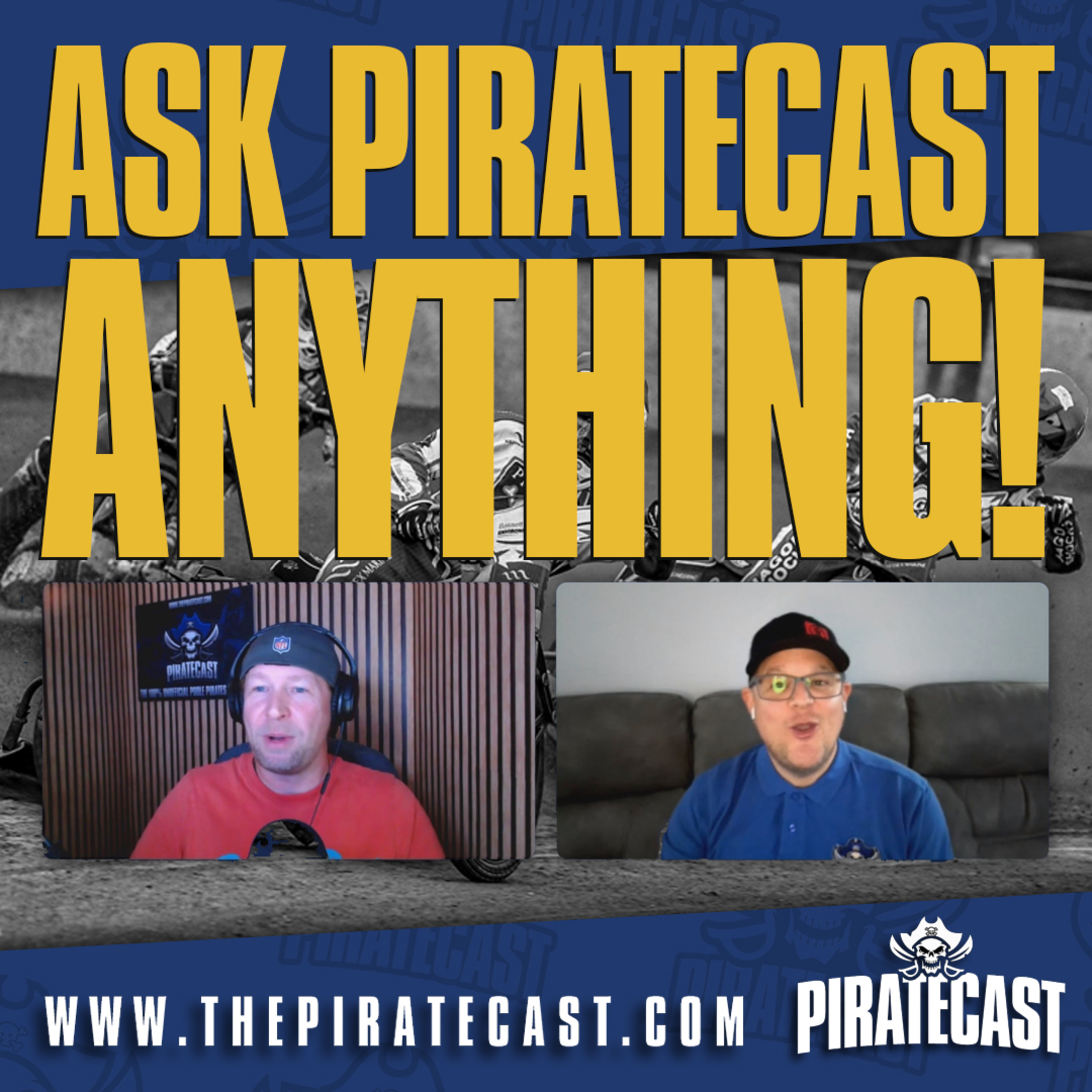 Ask PirateCast Anything! September 2024 Edition. Speedway rulebook, favorite moments, and more!