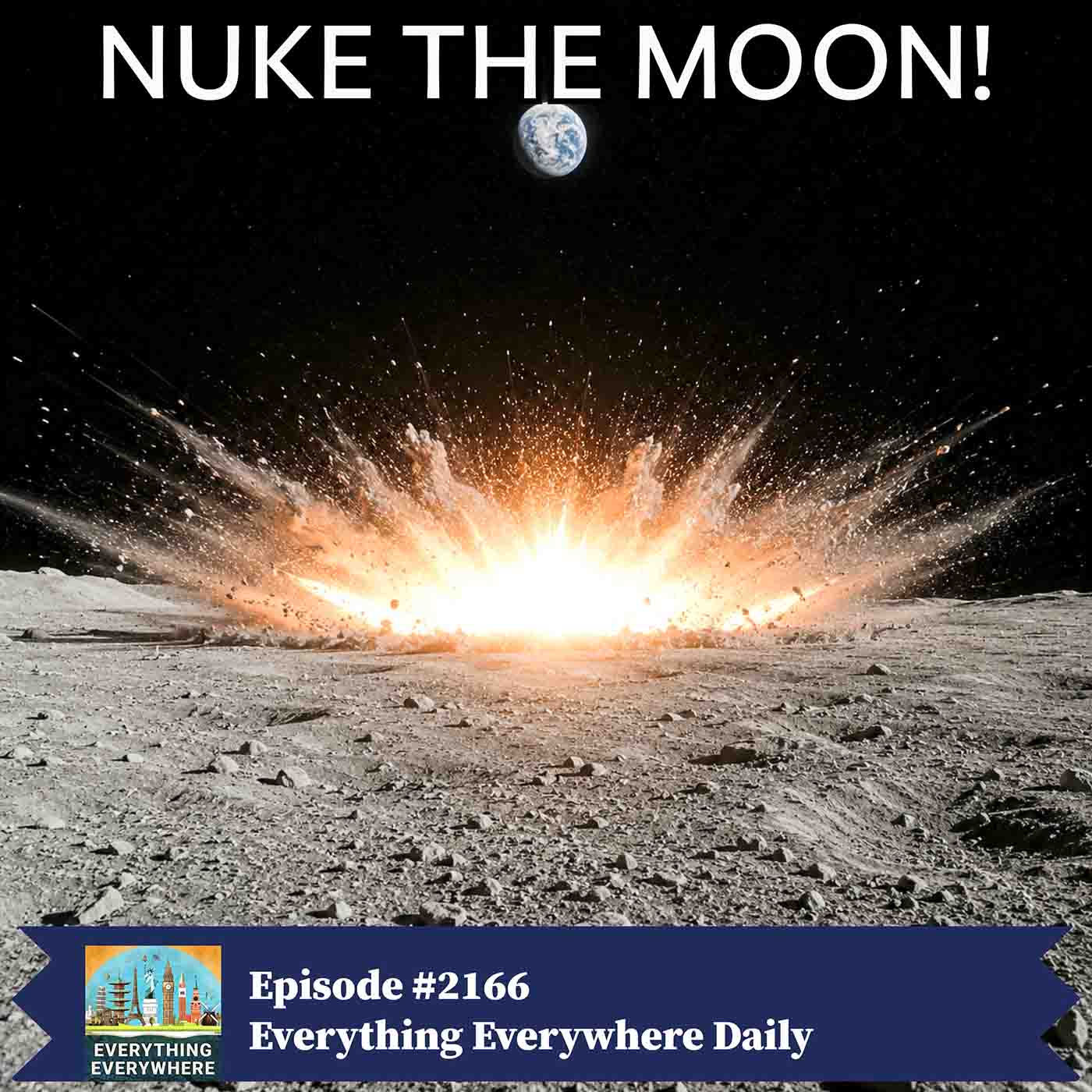 Nuke the Moon: Project A119