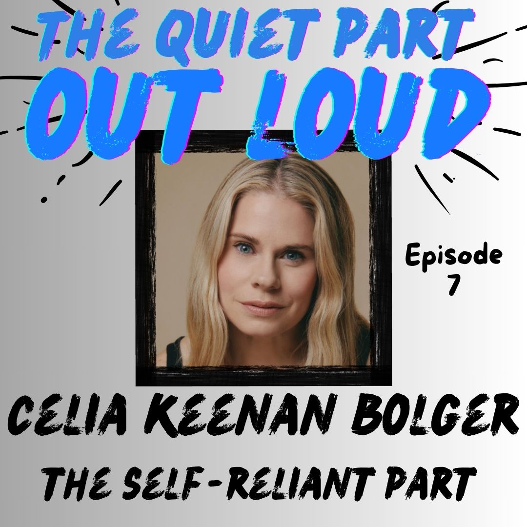 Celia Keenan-Bolger - The Self-Reliant Part