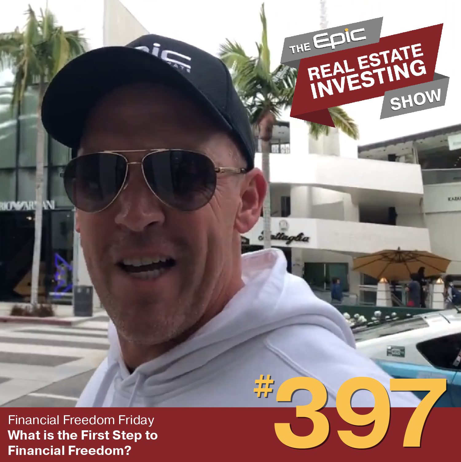 What is the First Step to Financial Freedom? | 397