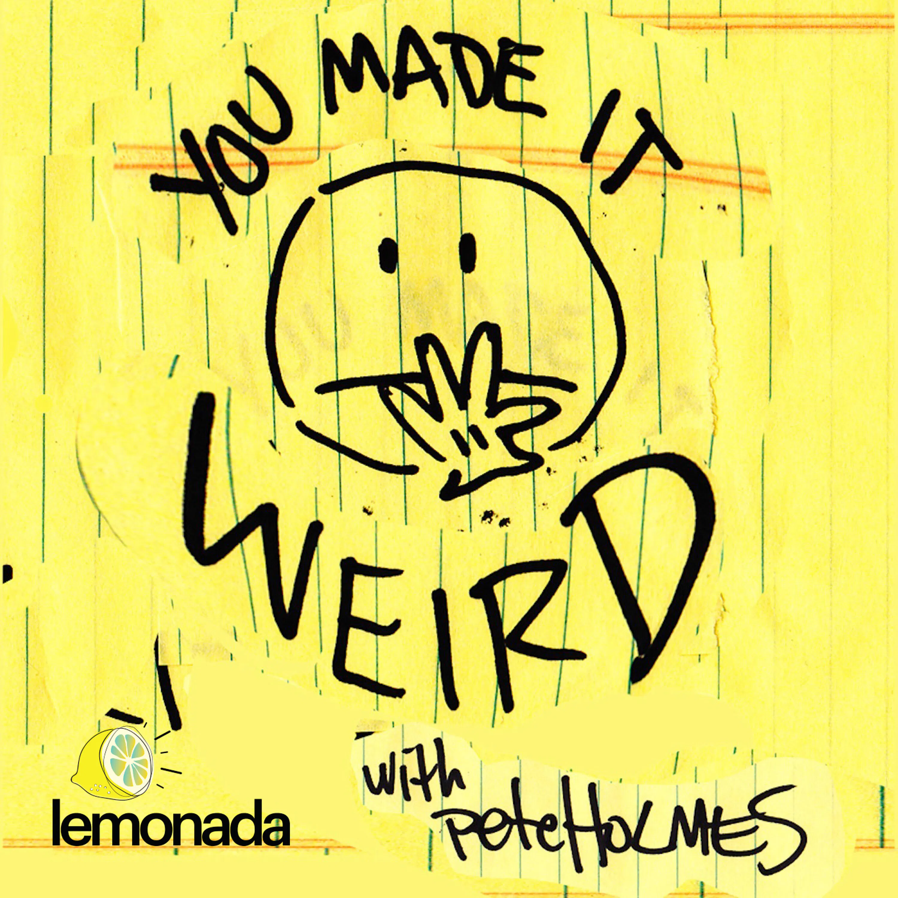 We Made It Weird #244 episode artwork