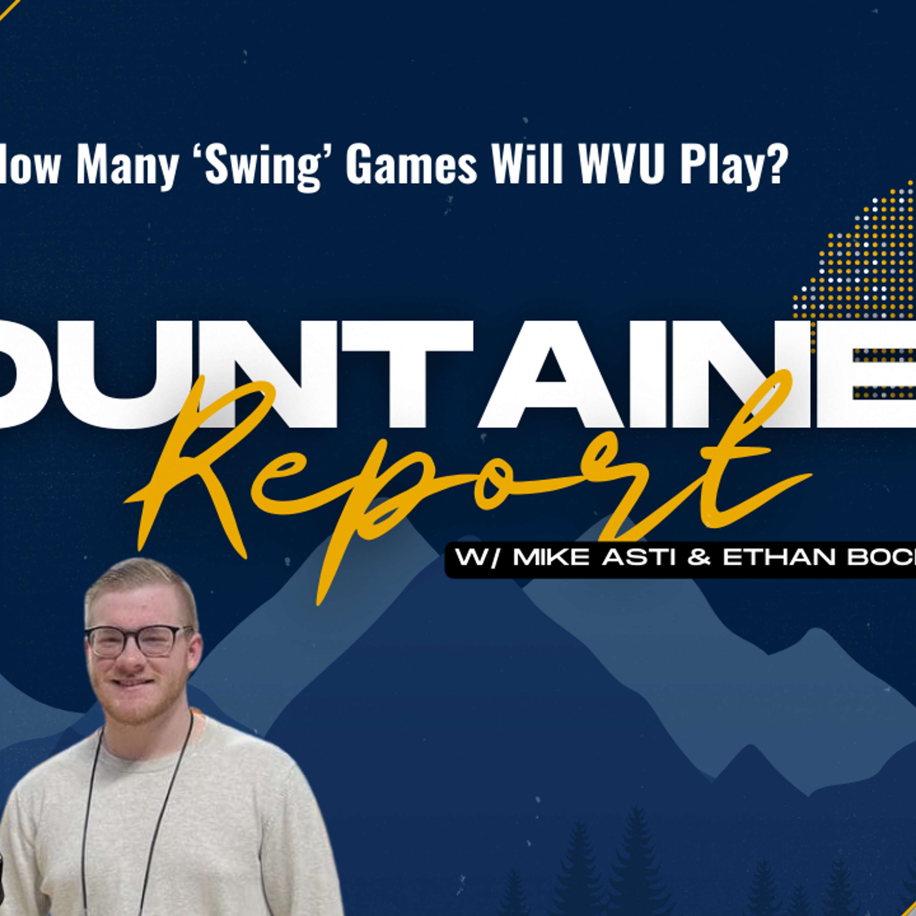 The Mountaineer Report