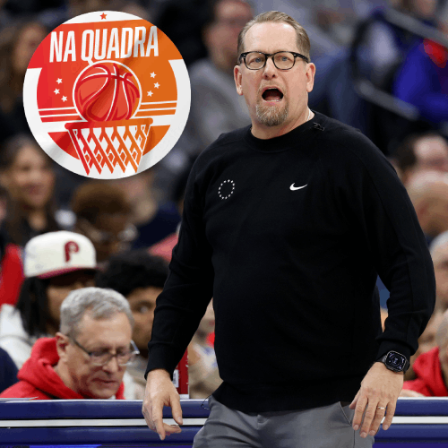 Na Quadra #269 - Nick Nurse pode fazer com os 76ers o que fez nos Raptors? Quem vai trocar de time?