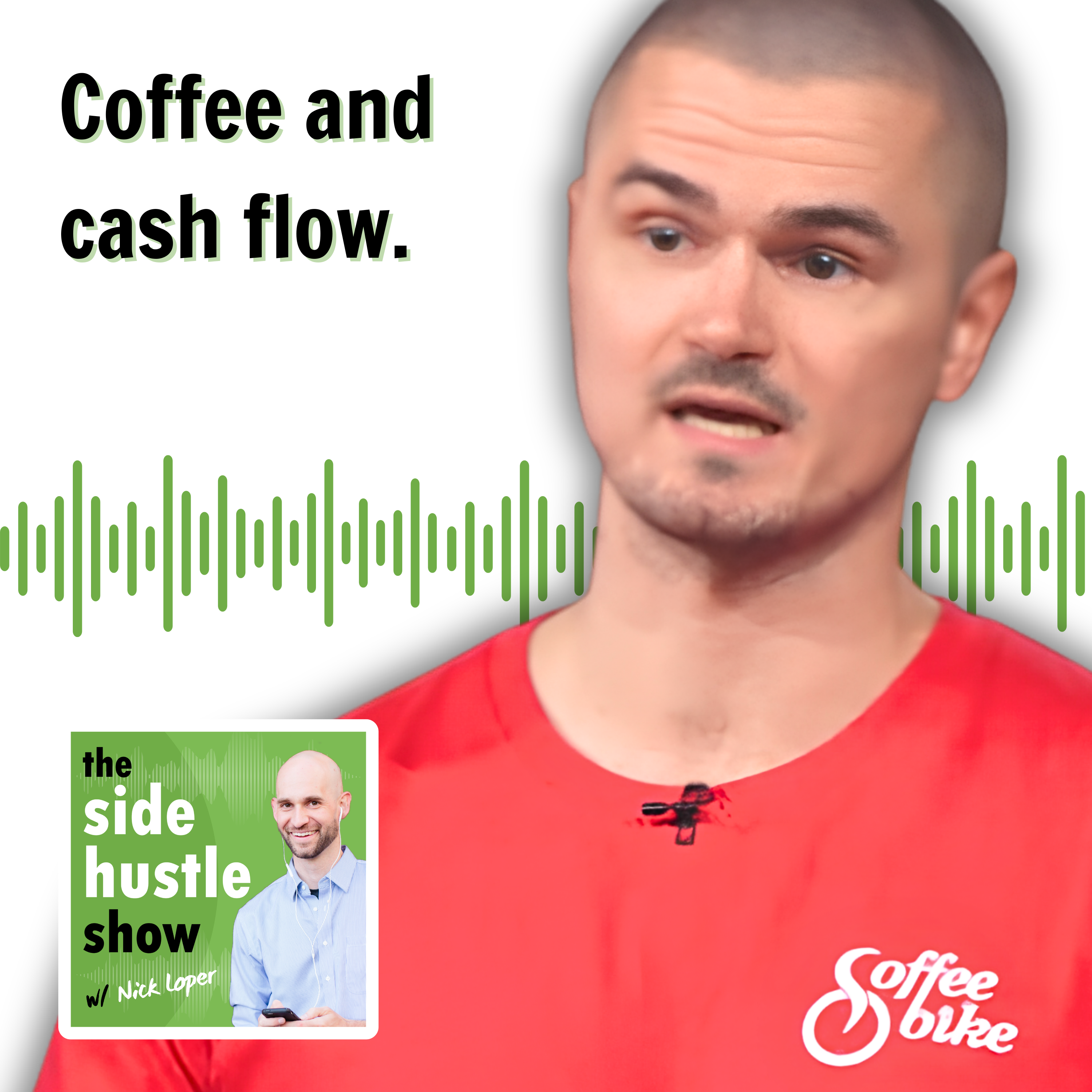 754: He Sold $3M in Coffee From a Bike