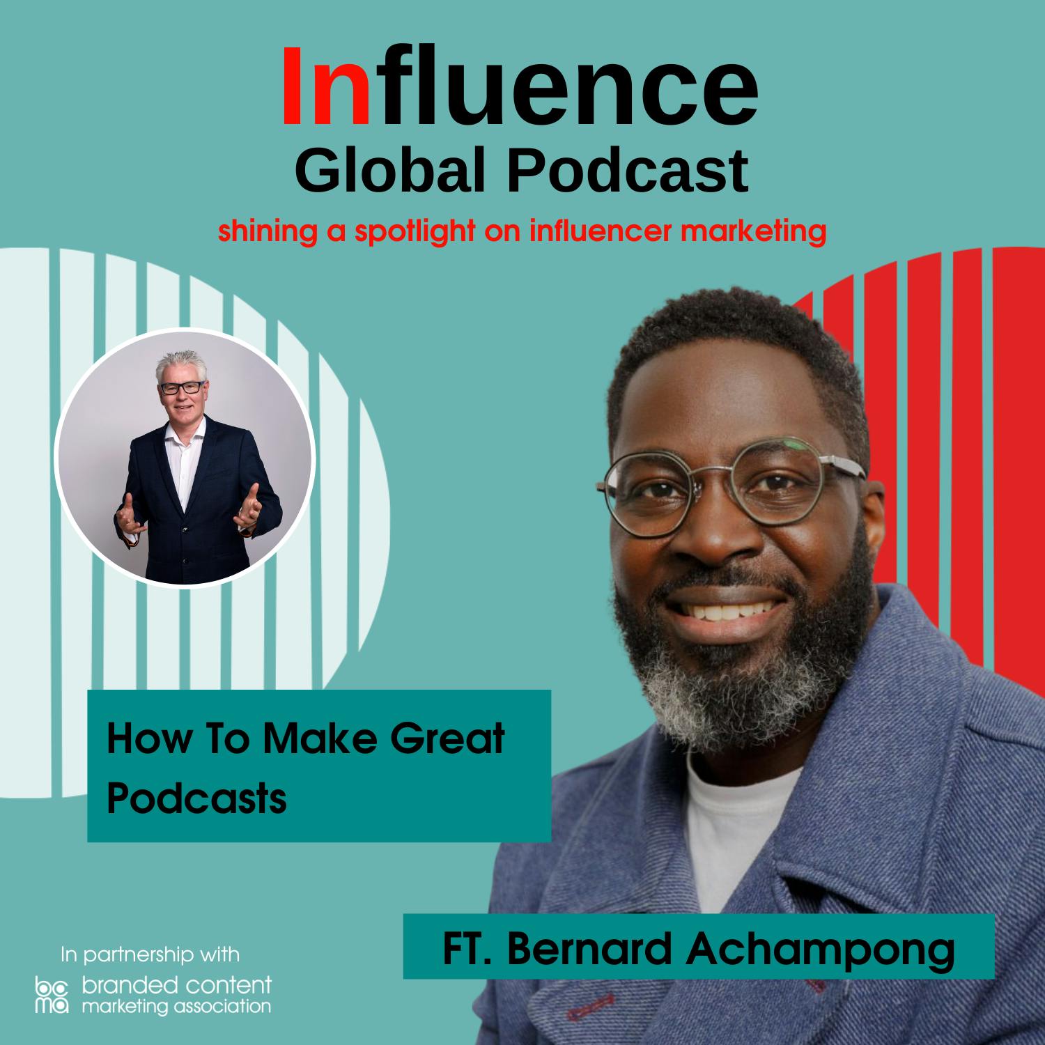S6 Ep3: How To Make Great Podcast Ft. Bernard Achampong