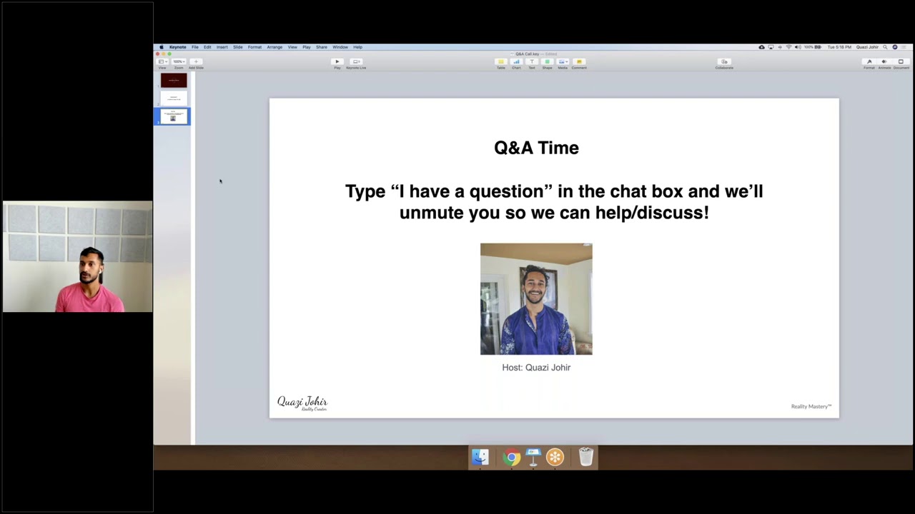 Reality Mastery Q&A August 11th: Consistency, Intention & Letting Go | Quazi Johir