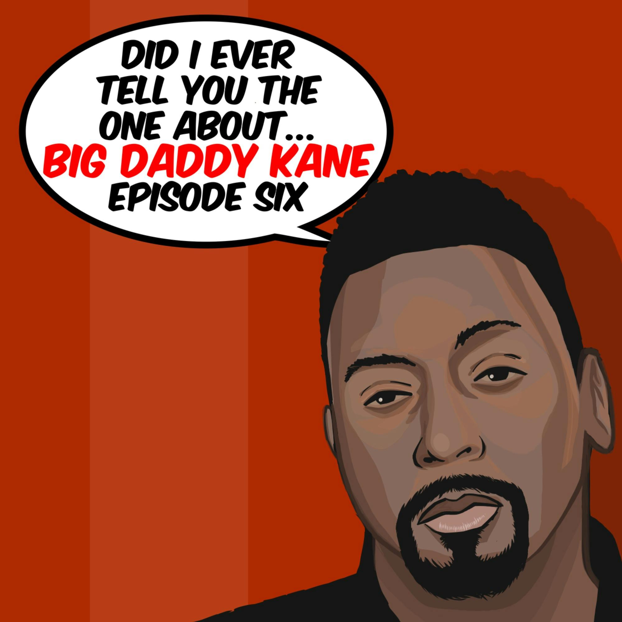 S1: Big Daddy Kane, Part 6 - "Who Flat Top Rules in '89"
