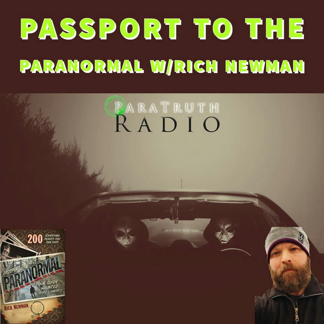 Passport to the Paranormal w/Rich Newman Image