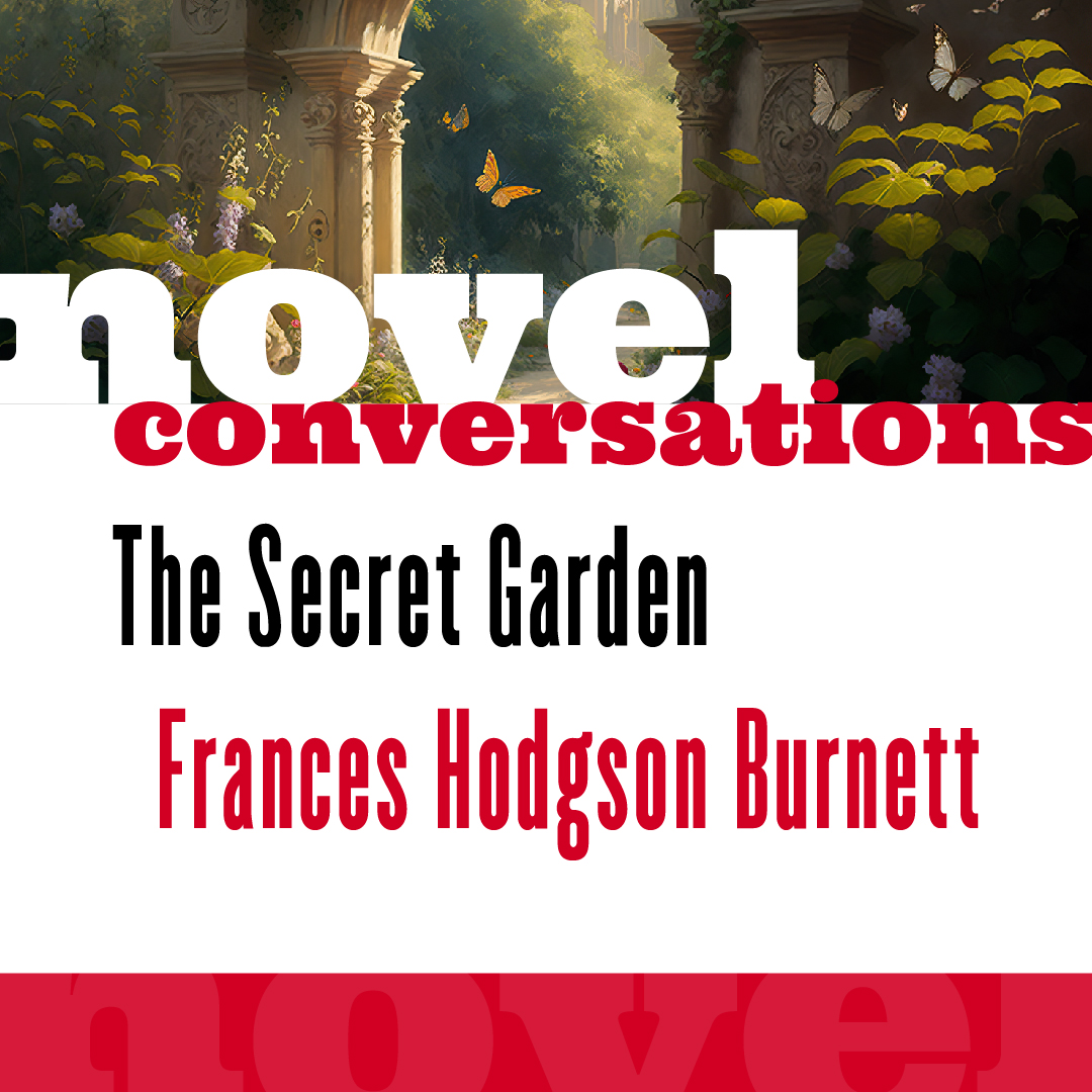 "The Secret Garden" by Frances Hodgson Burnett