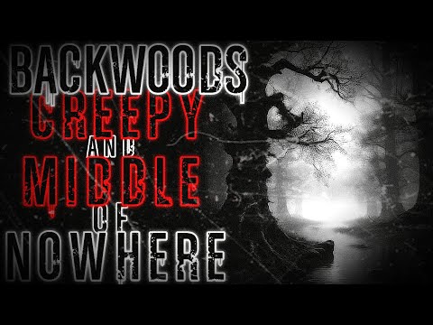 True Backwoods Creepy and Middle of Nowhere Stories with Rain Sounds