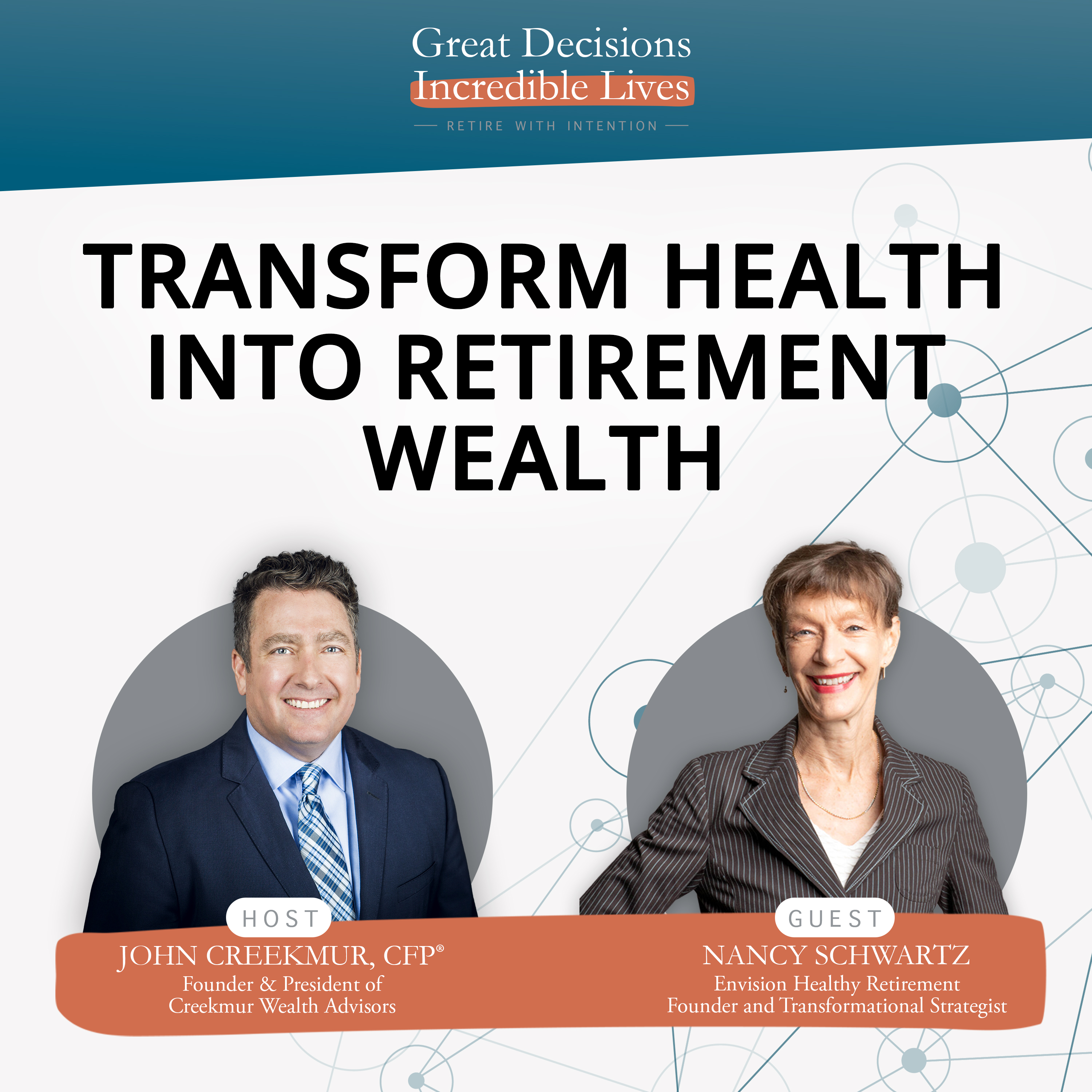 Great Decisions, Incredible Lives