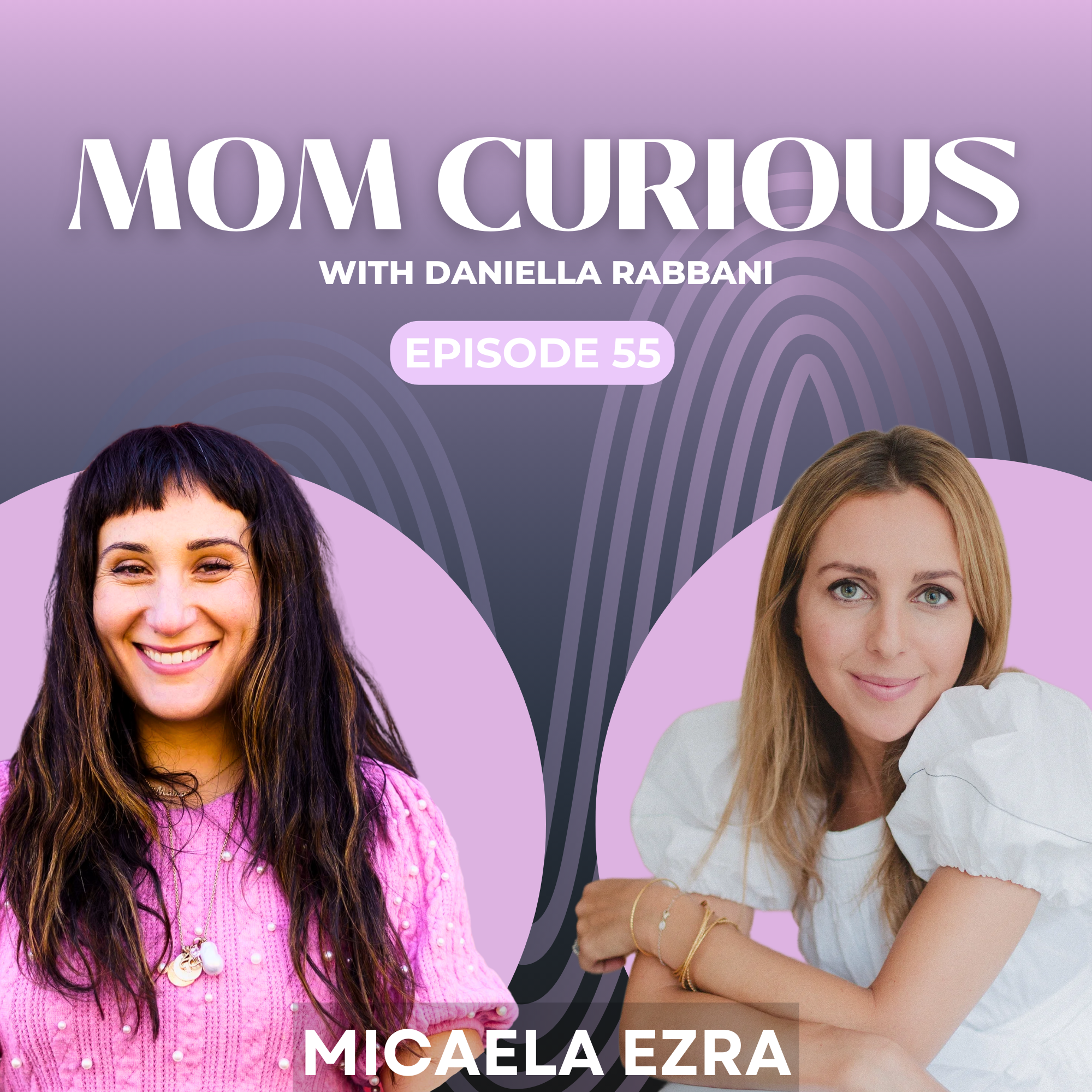 Episode 55: Spiritual Motherhood with artist Micaela Ezra episode artwork