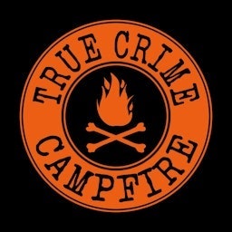 True Crime Campfire Artwork
