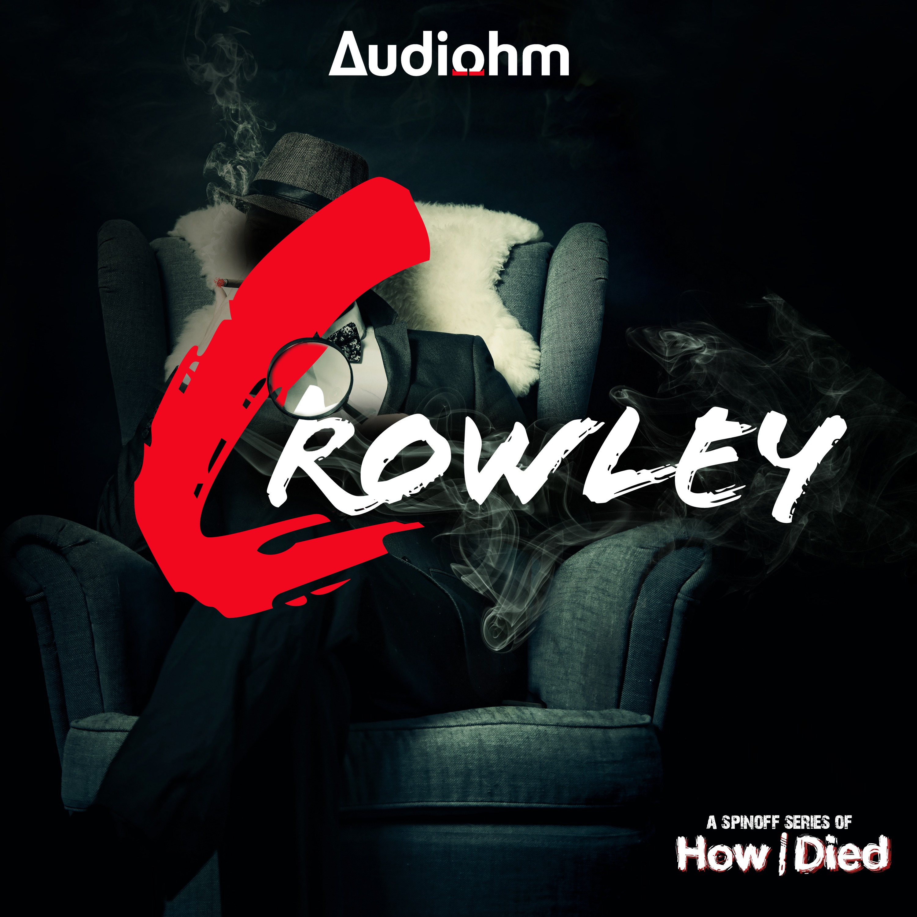 Crowley Mini-Series - Episode 1: A Case of One's Own