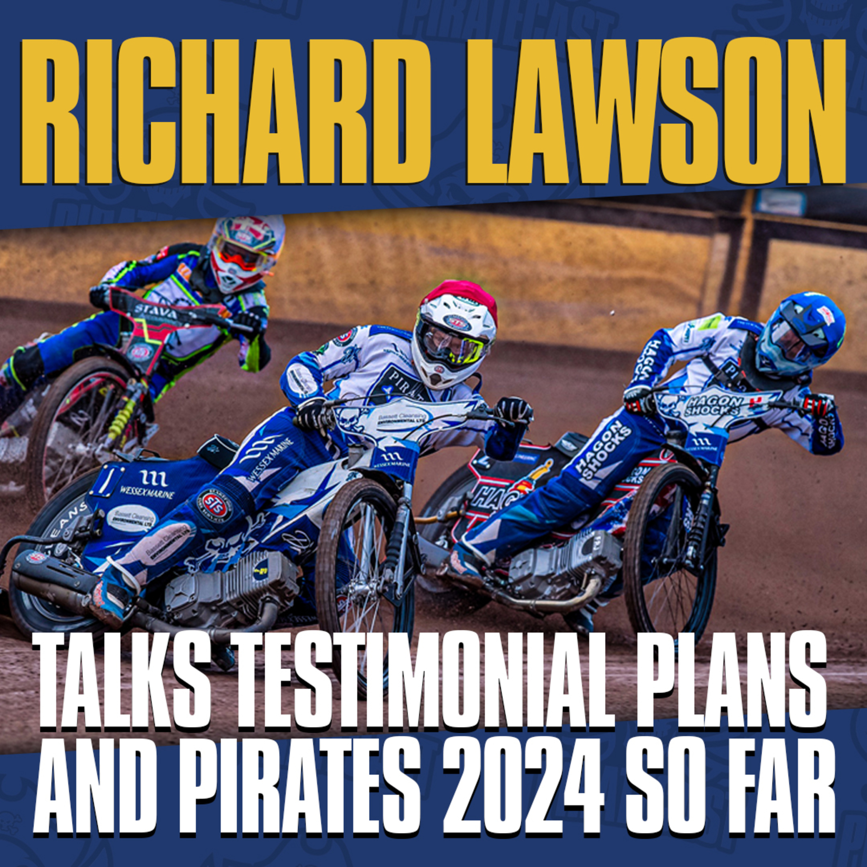 RICHARD LAWSON - The Rocketman talks about his testimonial and the Pirates fortune in 2024 so far!