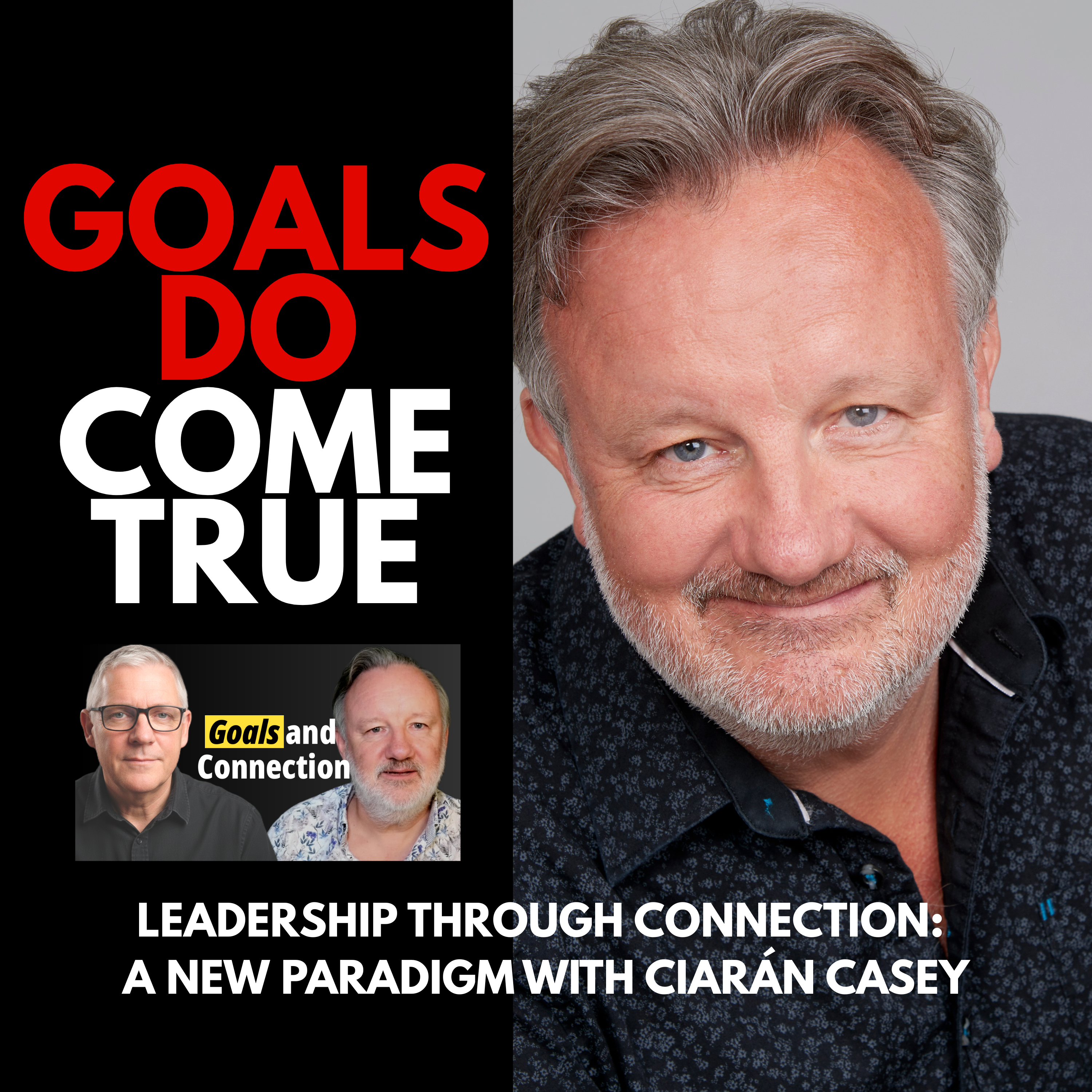 Goals DO Come True with Doug Bennett