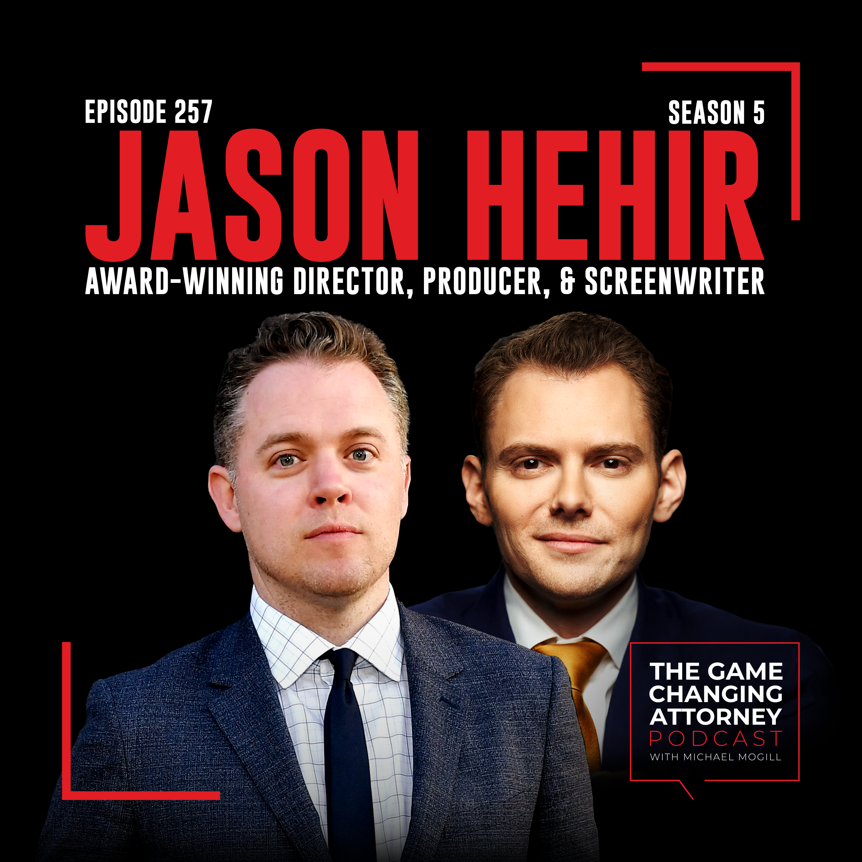 The Game Changing Attorney Podcast with Michael Mogill