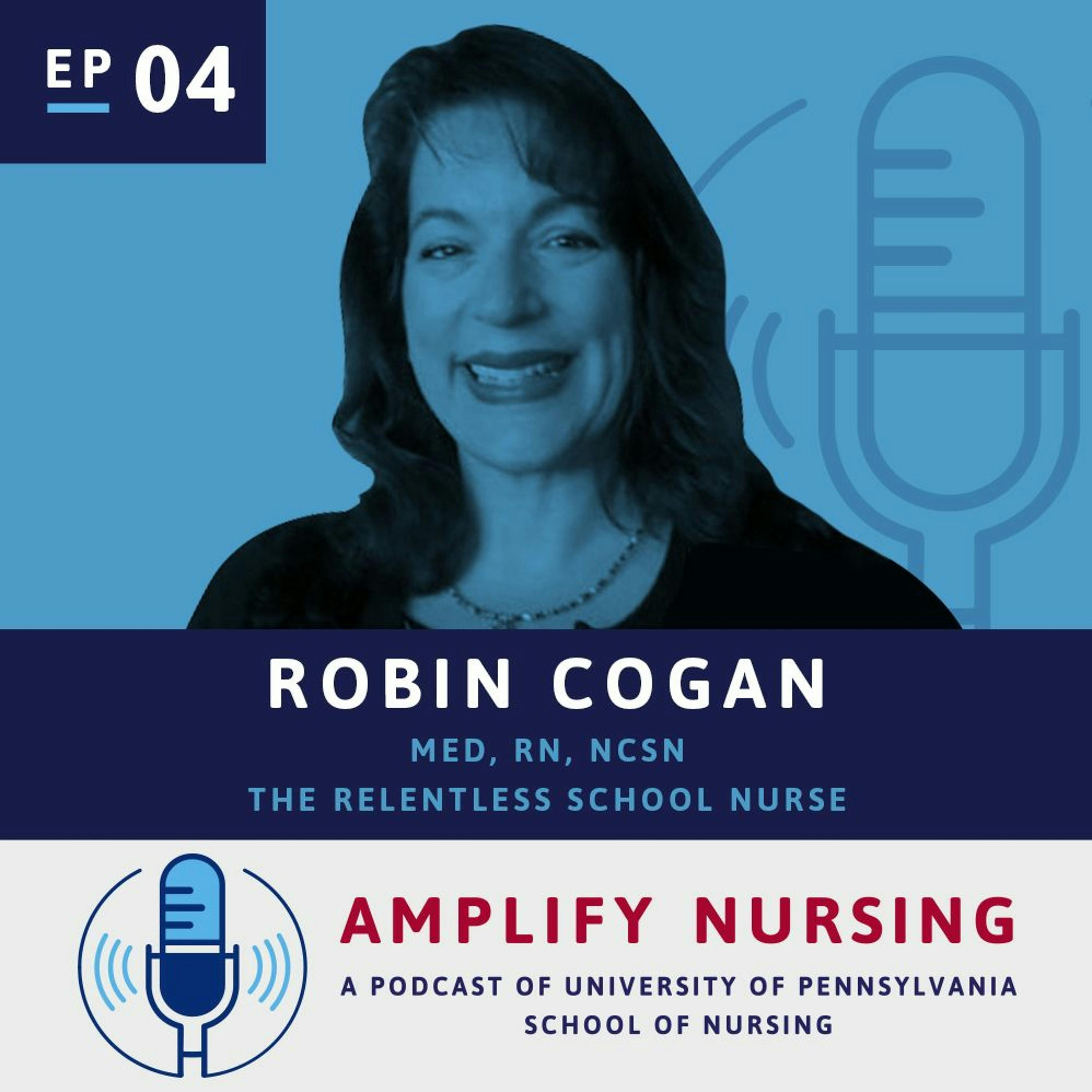 AmplifyNursing: Season 1 Episode 04: Robin Cogan