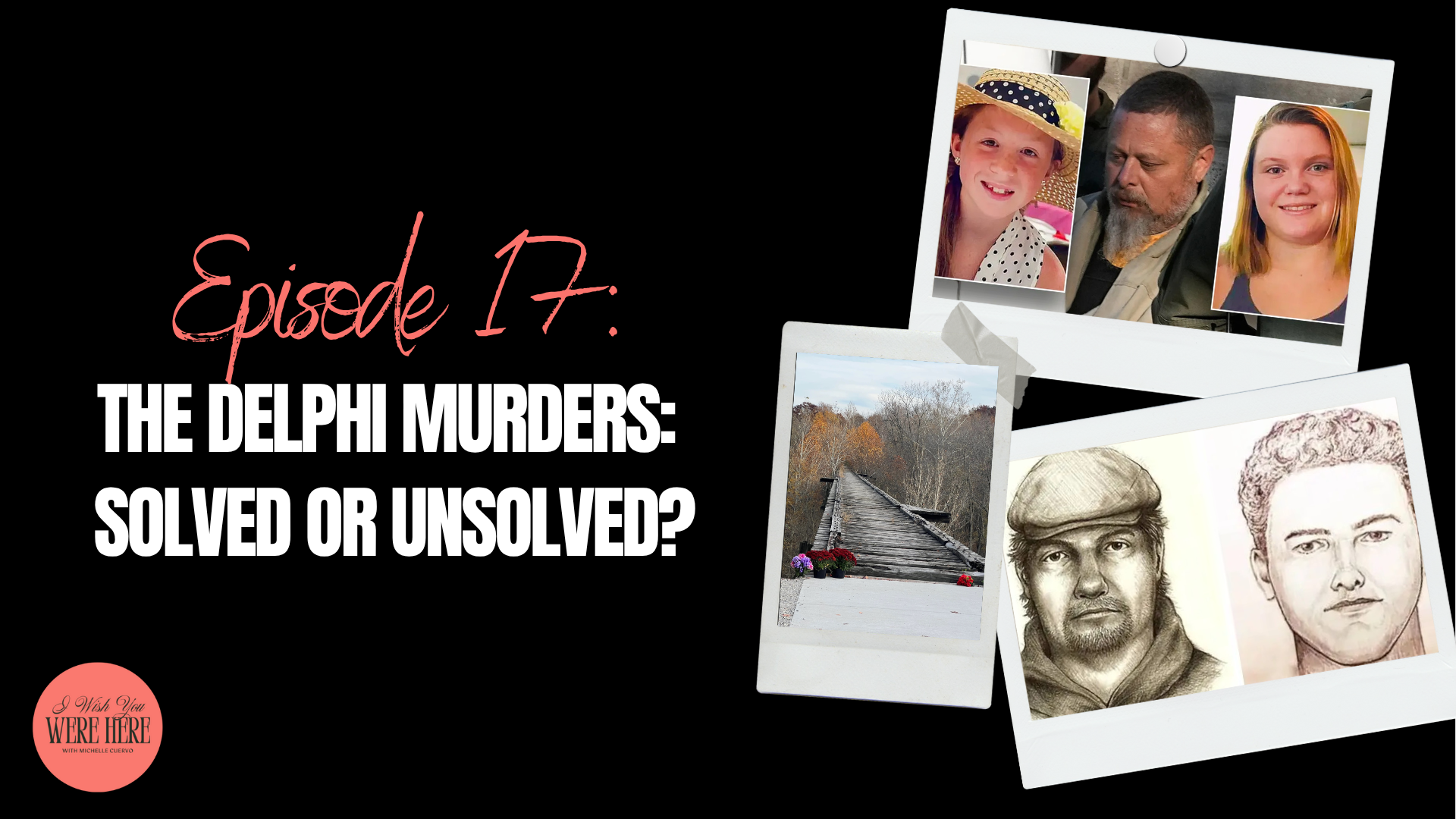 The Delphi Murders: Solved or Unsolved?