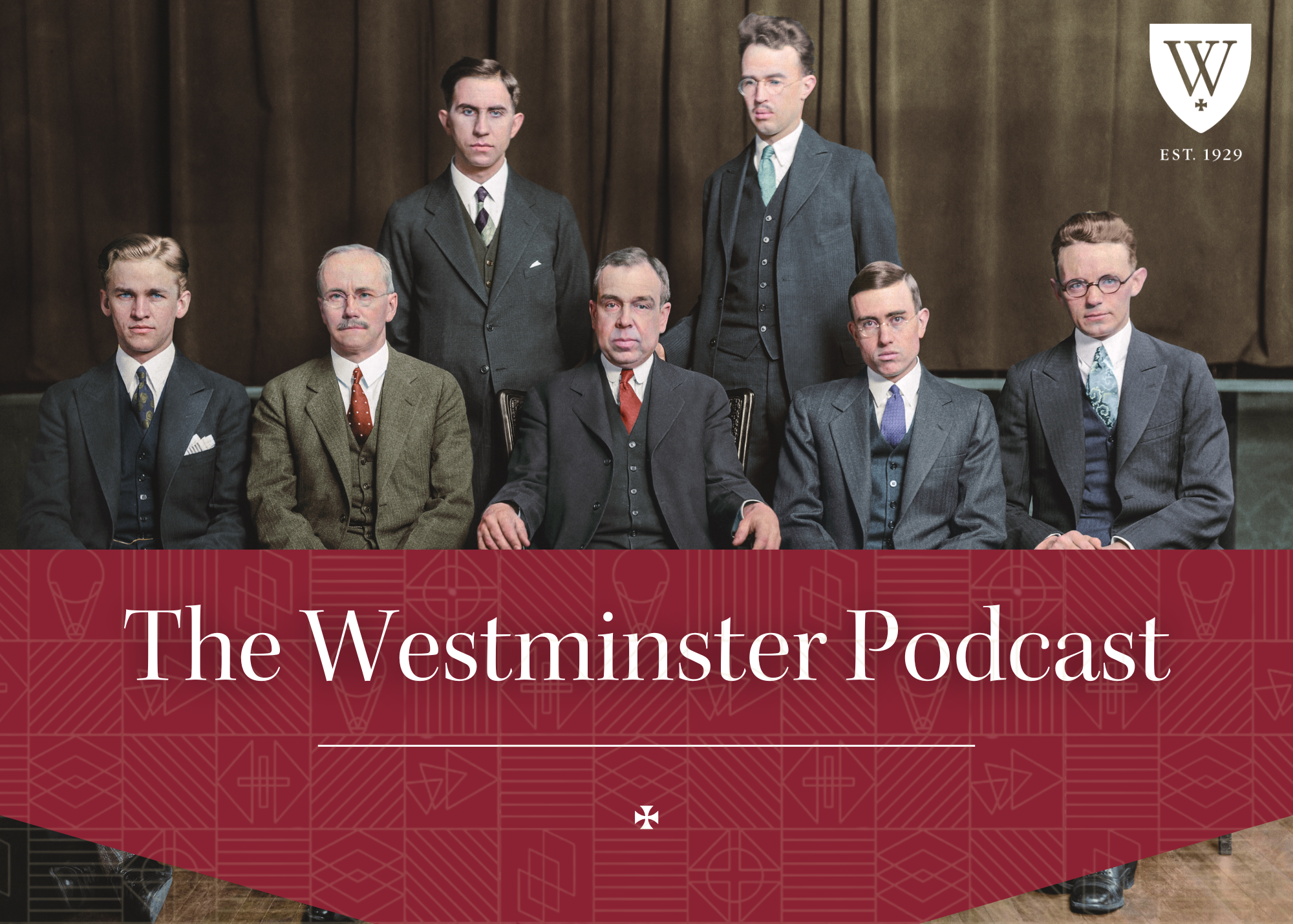 The Westminster Podcast