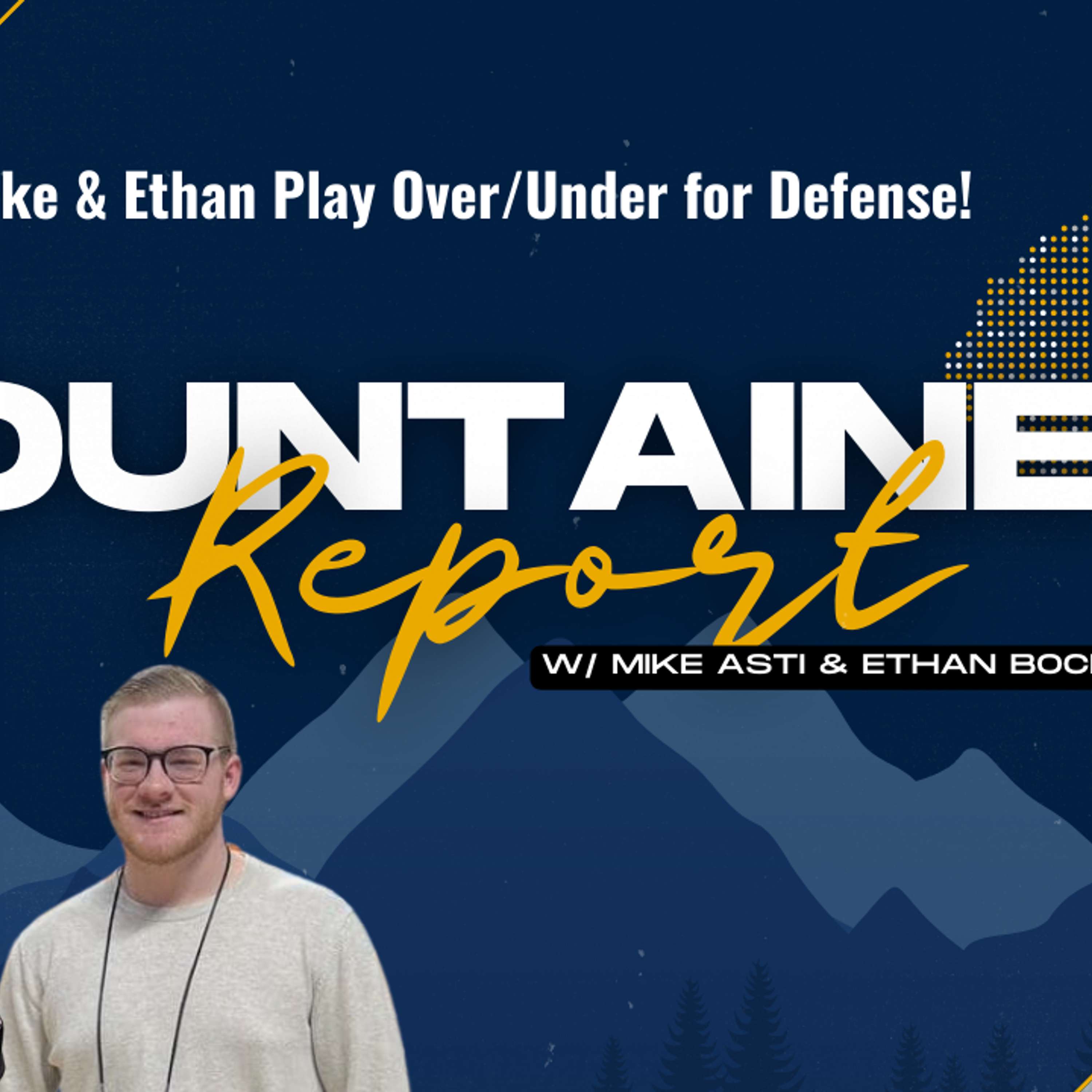 The Mountaineer Report