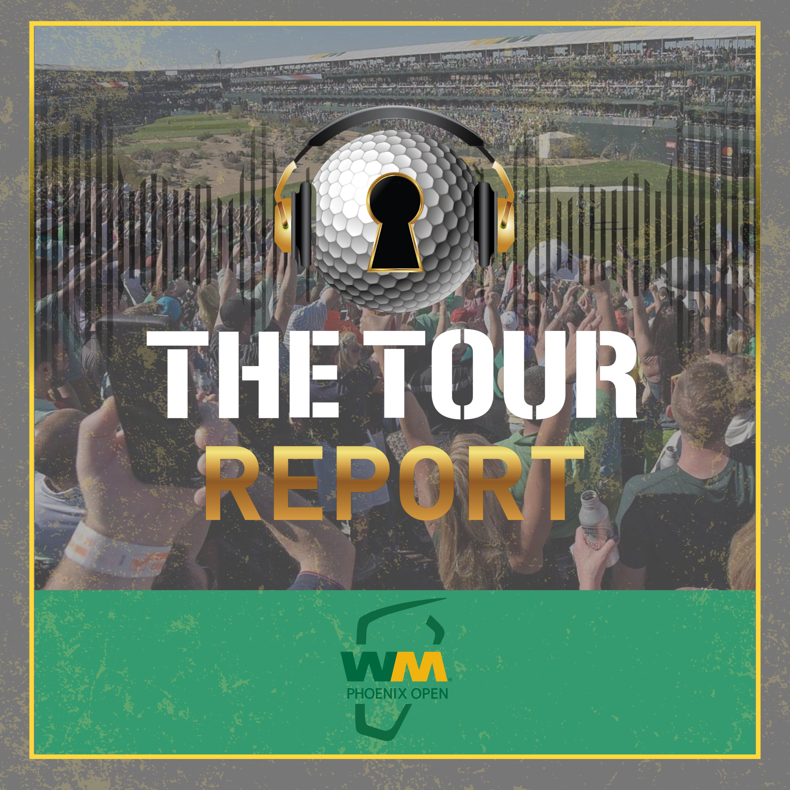 The Tour Report - WM Phoenix Open