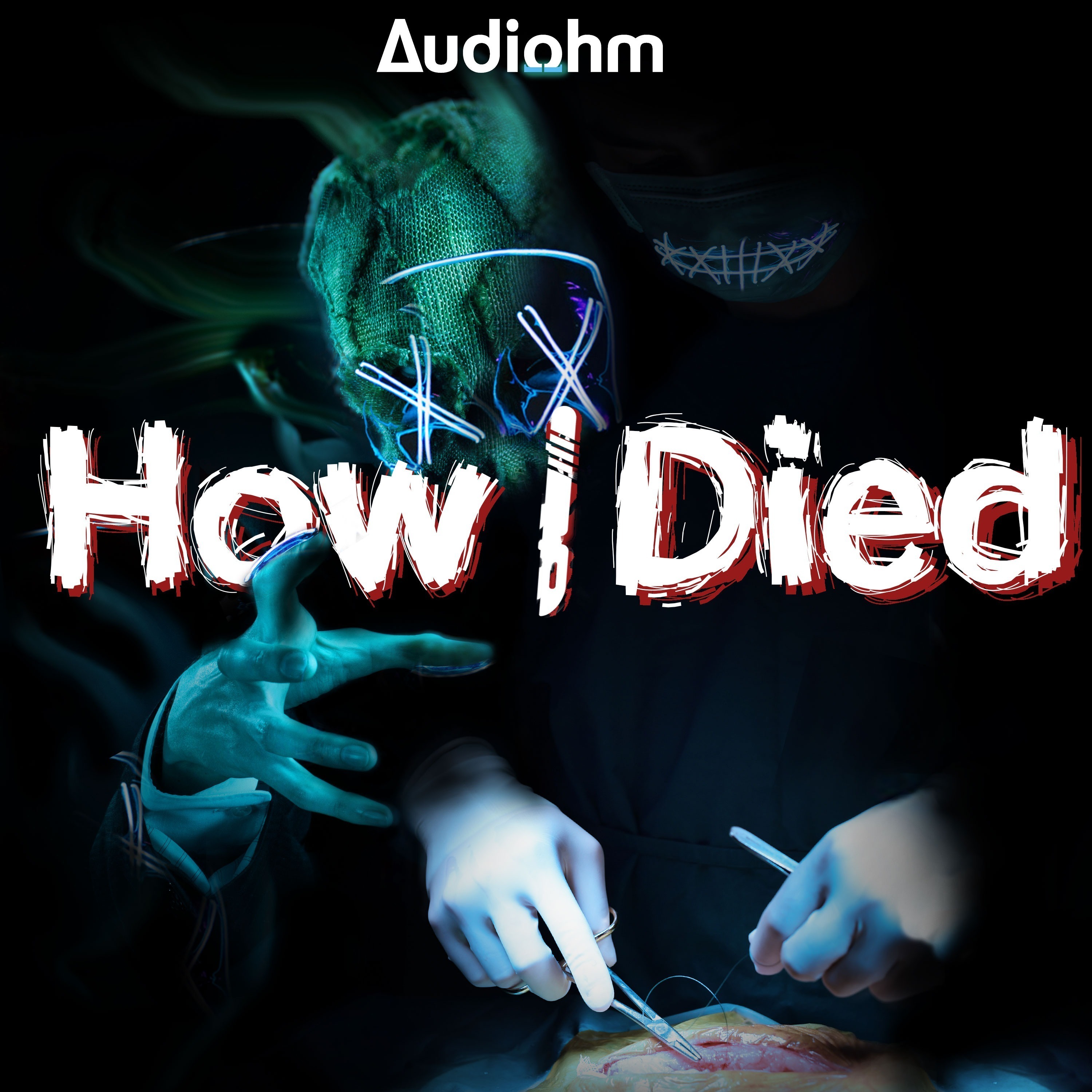 "How i Died" Podcast